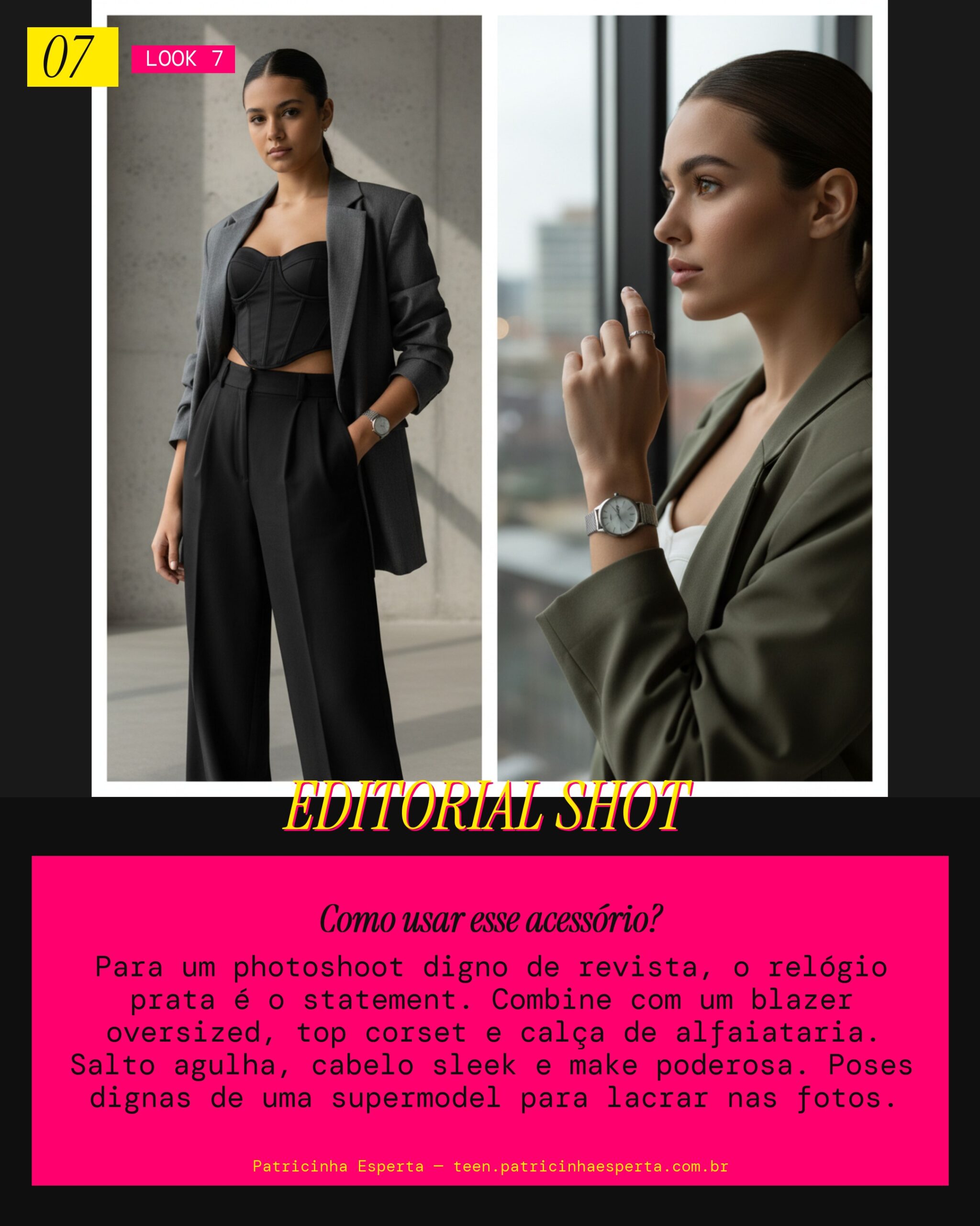 Look 7: Photoshoot Editorial: It Girl Essencial