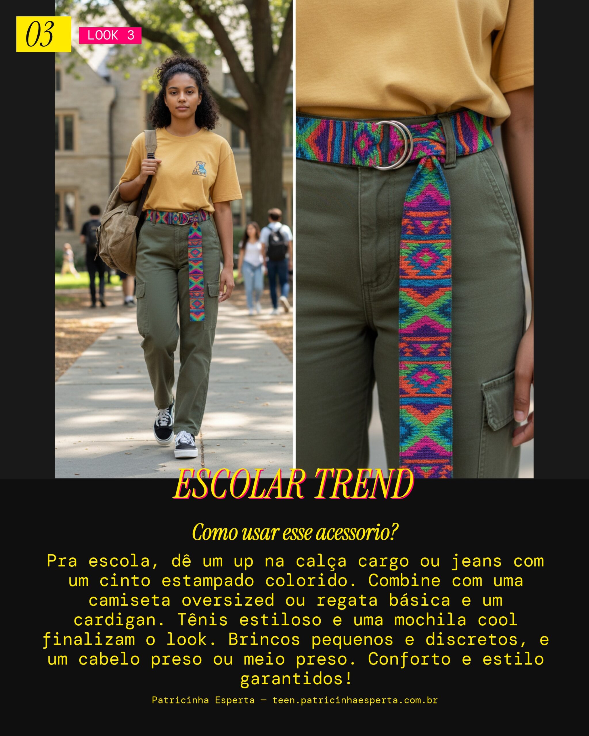 Look 3: Escola Style