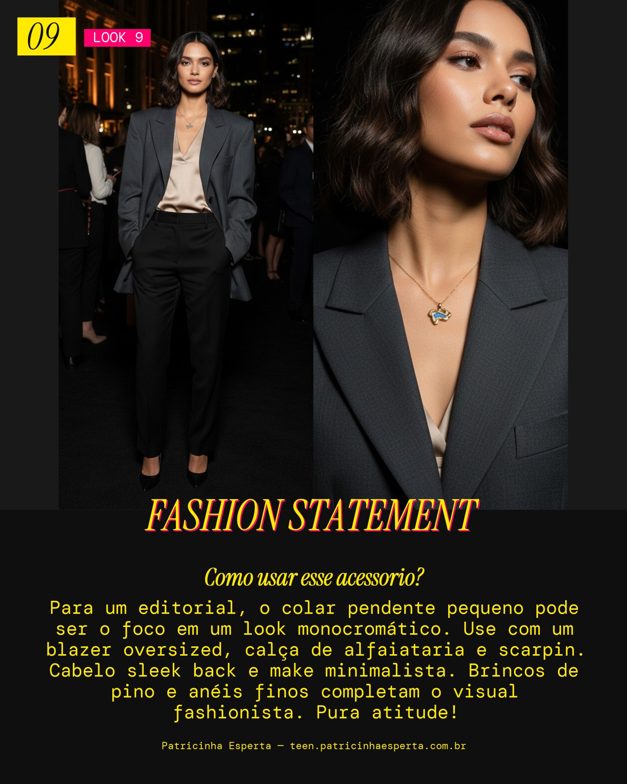 Look 9: Editorial Chic