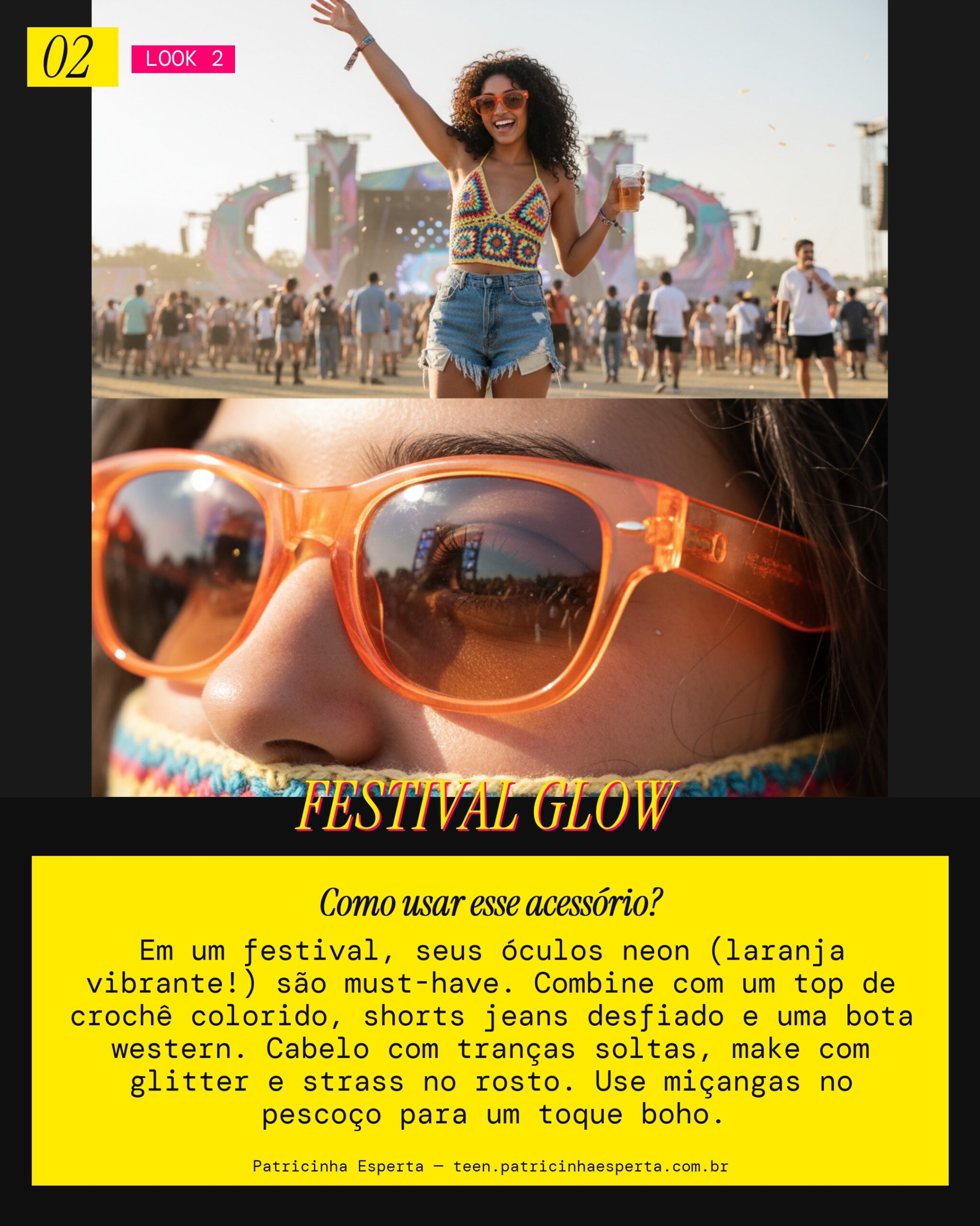 Look 2: Festival Vibes Eletrizantes