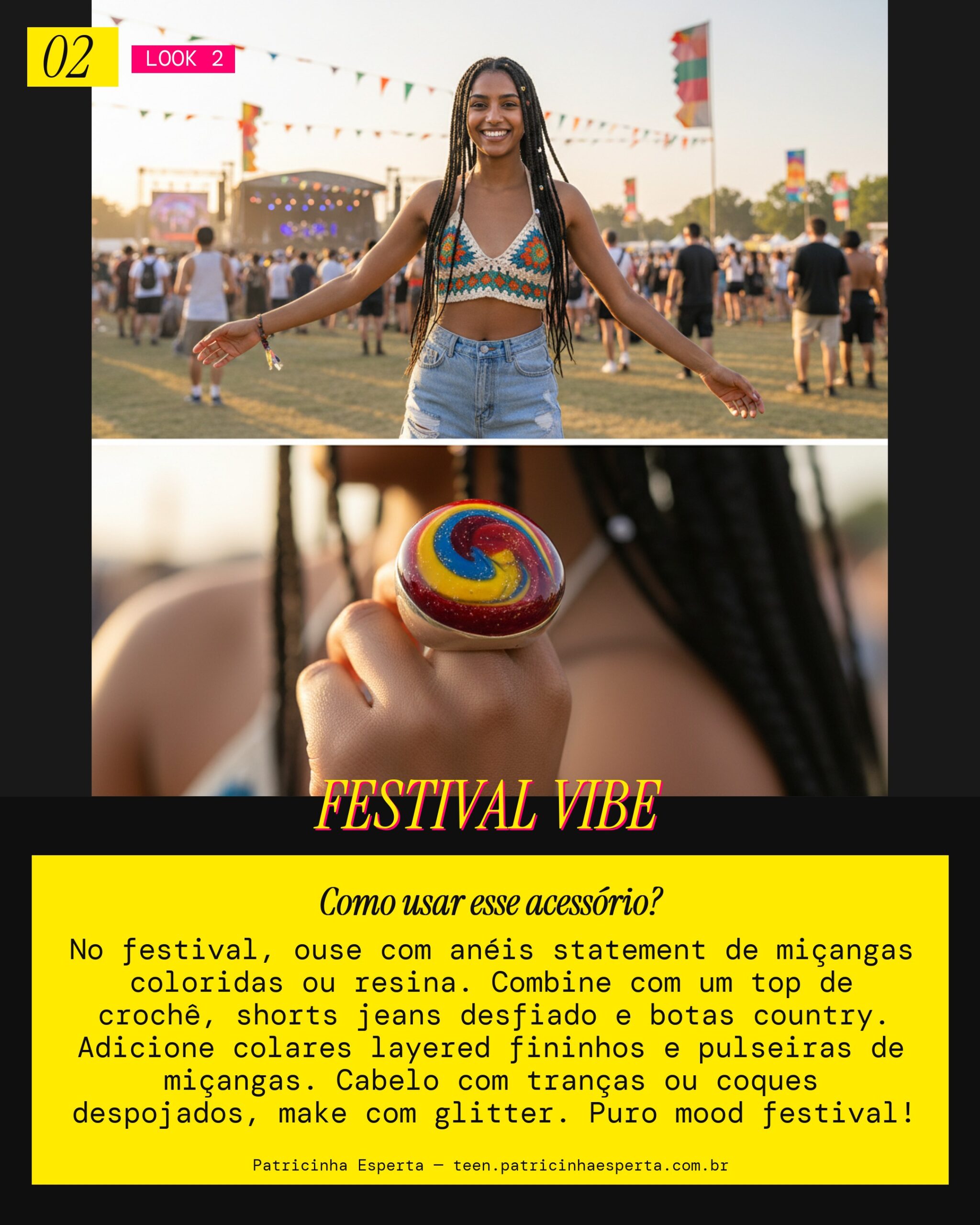 Look 2: Anel Statement Festival Descolado