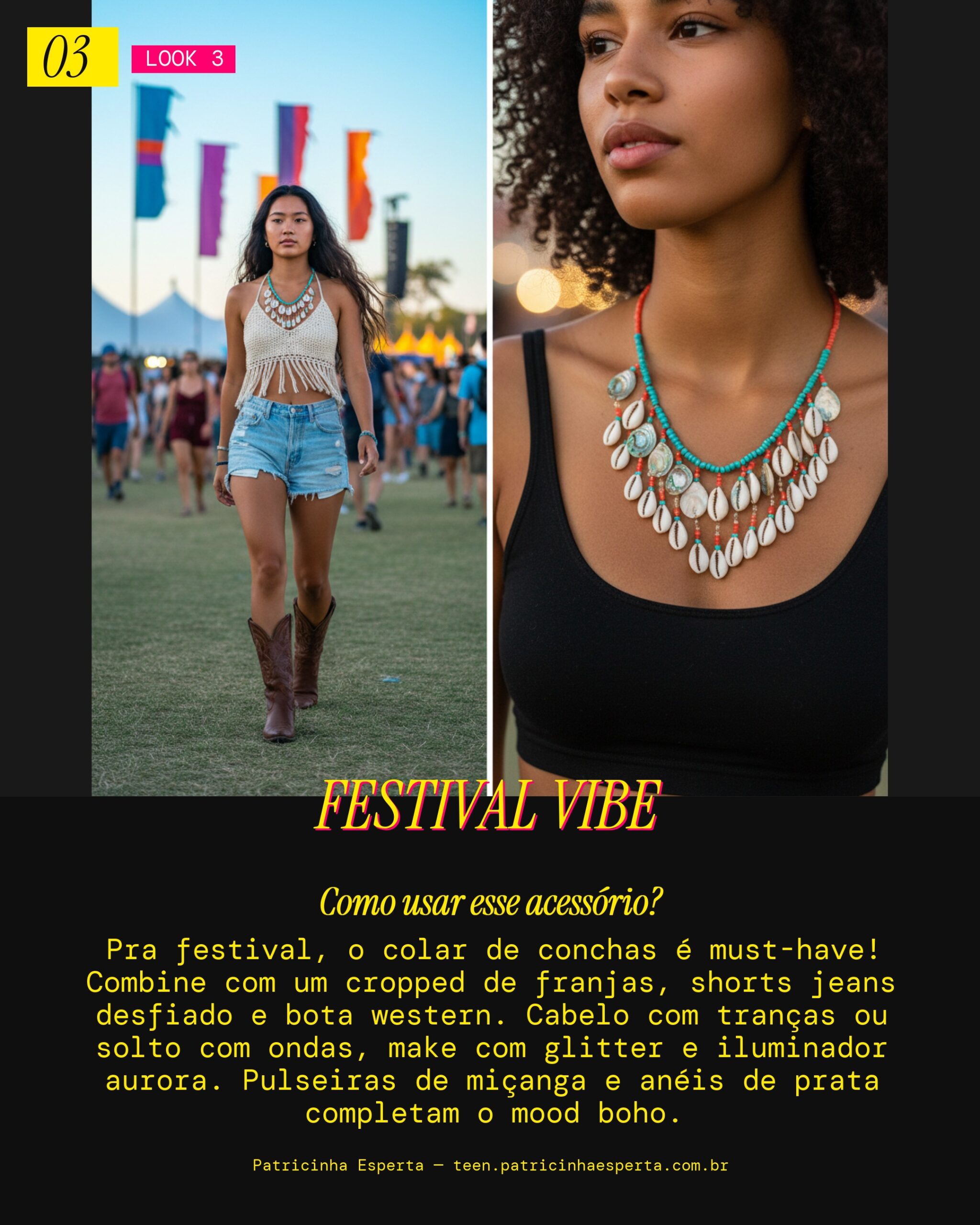 Look 3: Colar de Conchas Boho Festival Vibes