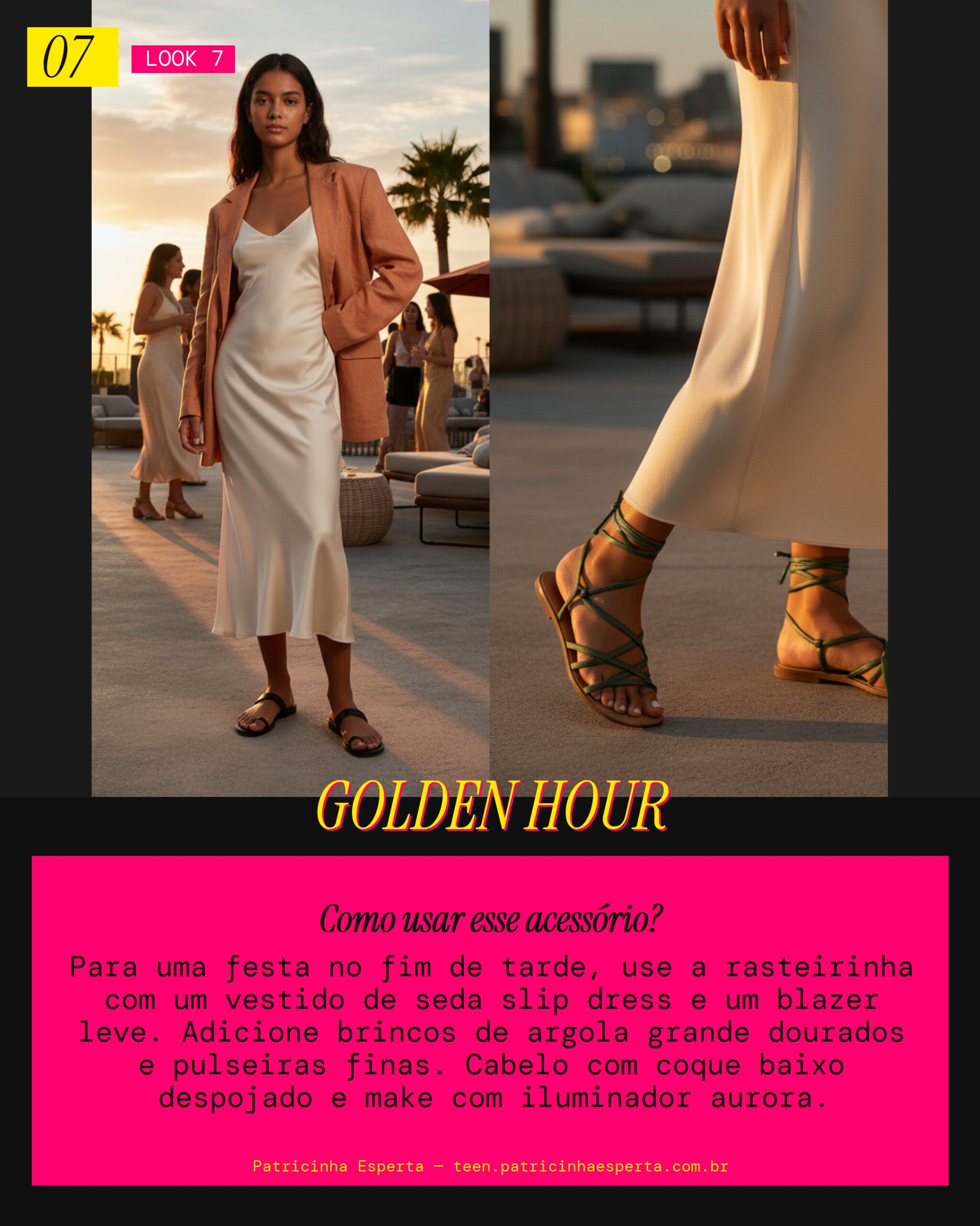 Look 7: Sunset Party