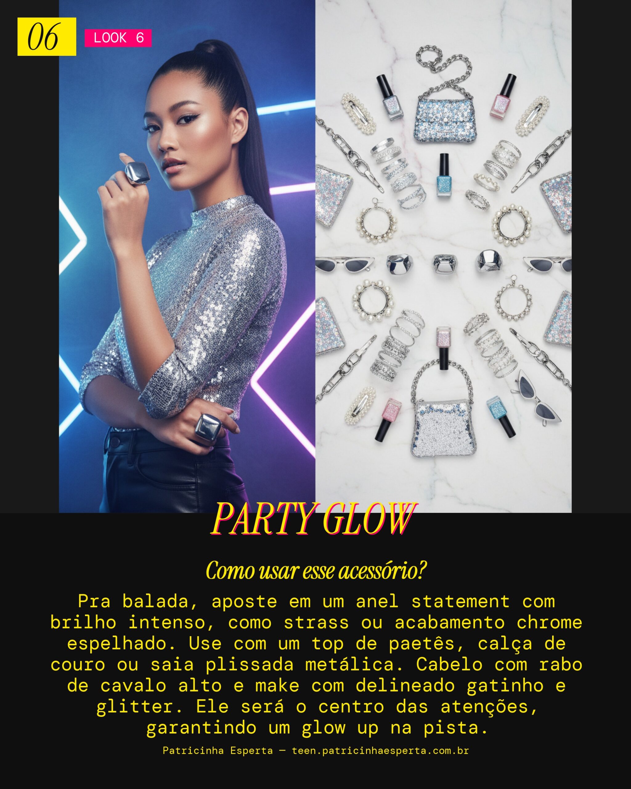 Look 6: Anel Statement Festa Noturna