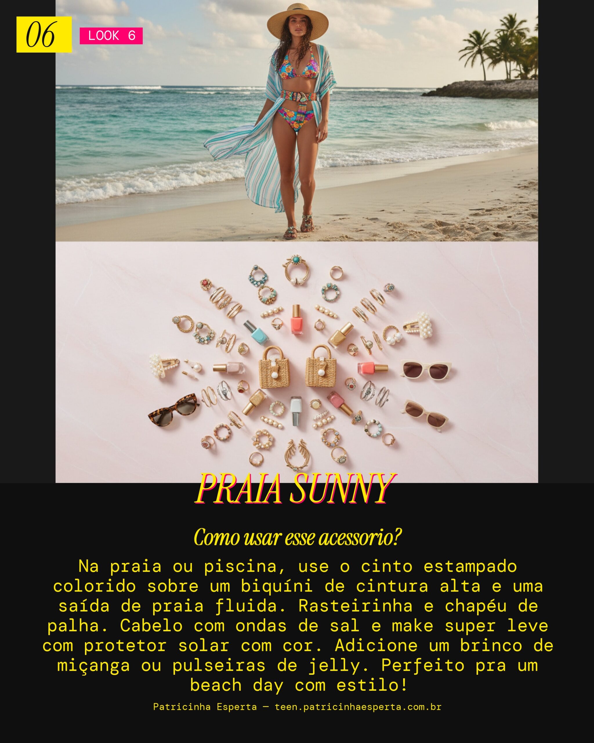 Look 6: Vibe Verão na Praia
