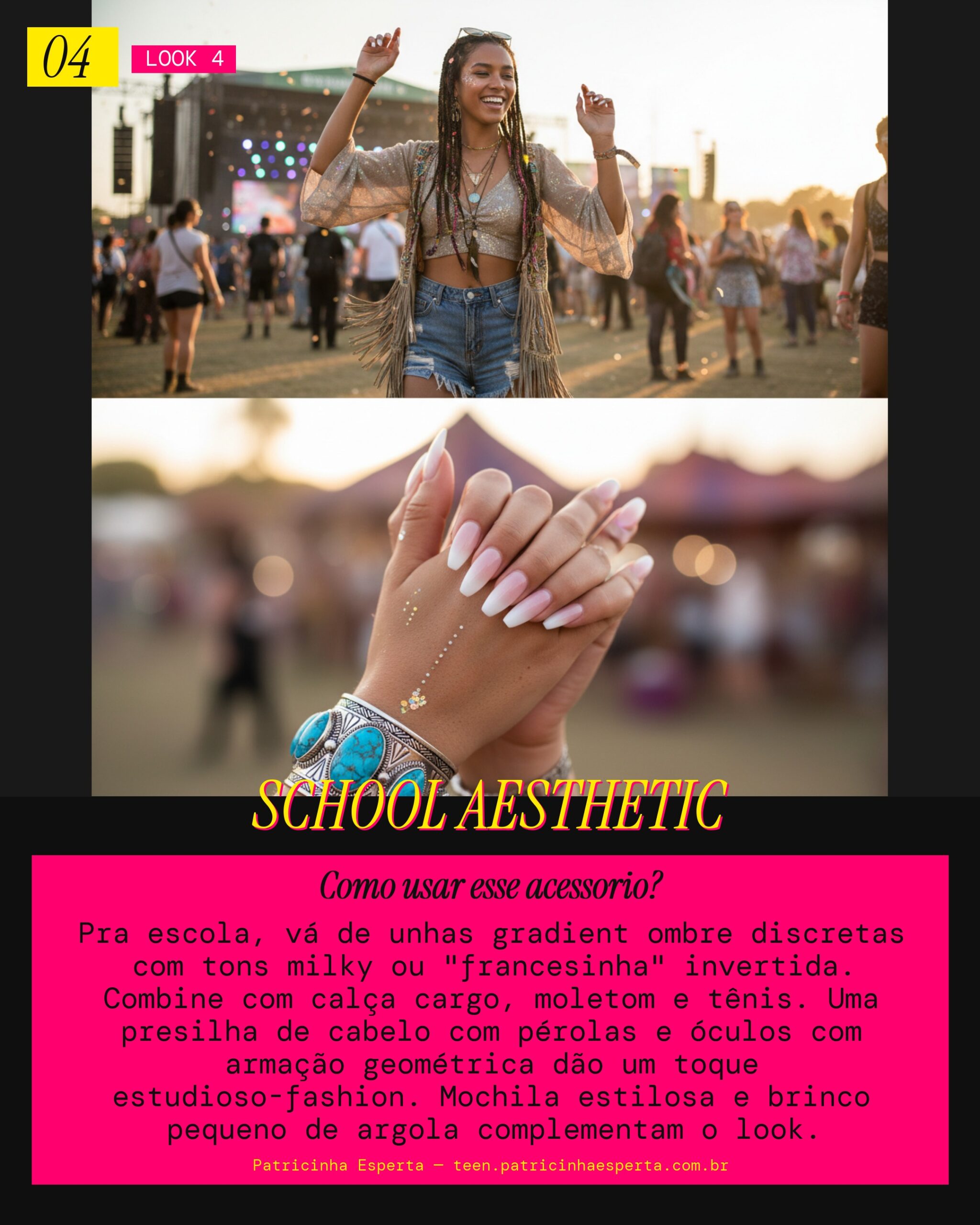 Look 4: Ombre Escola Cool