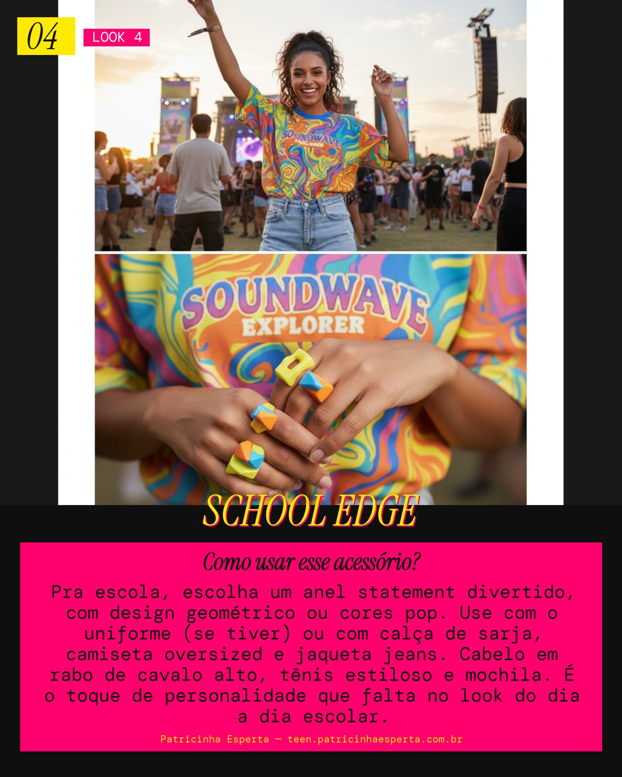 Look 4: Anel Statement Escola Cool