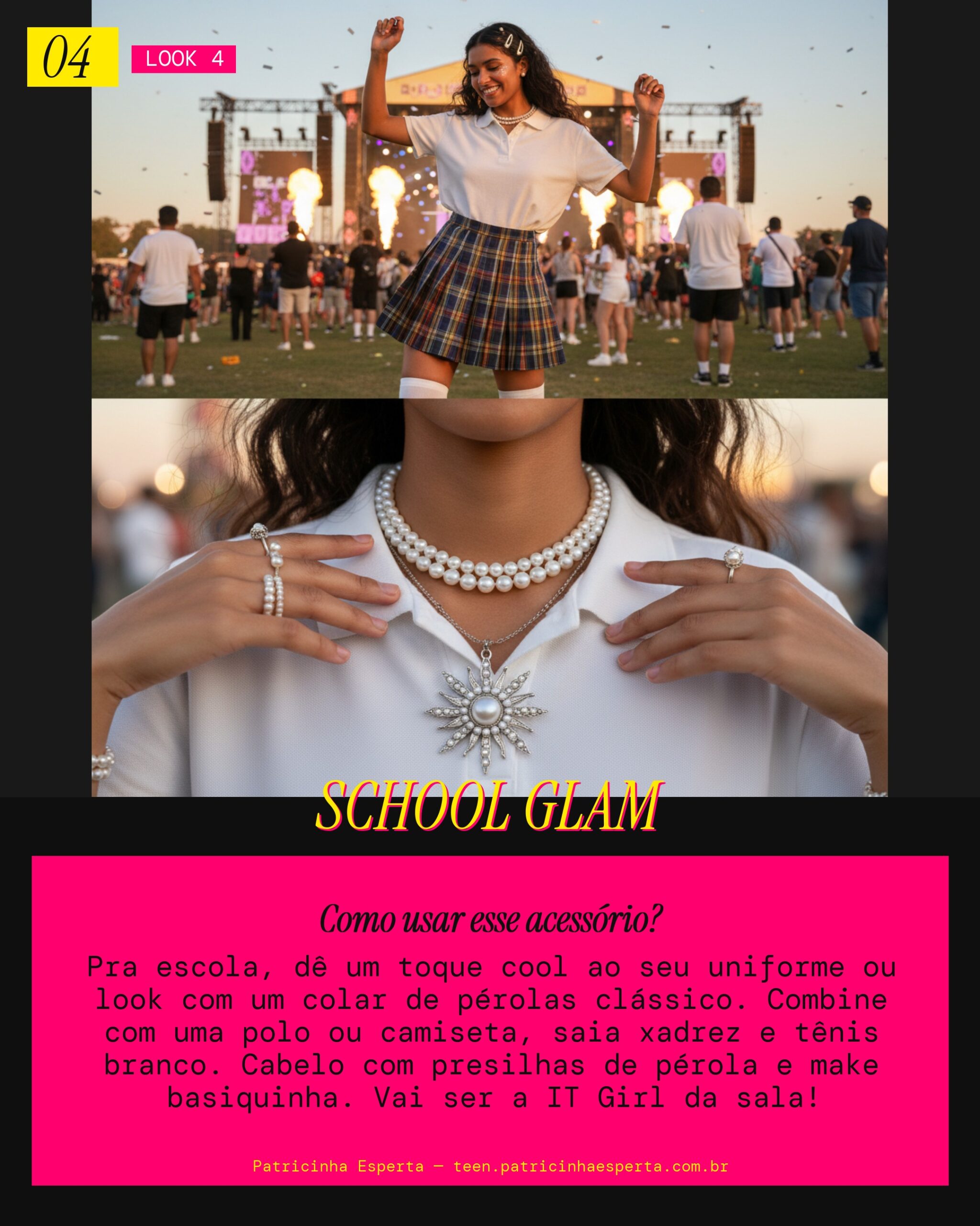 Look 4: Estilo Escola Charmosa