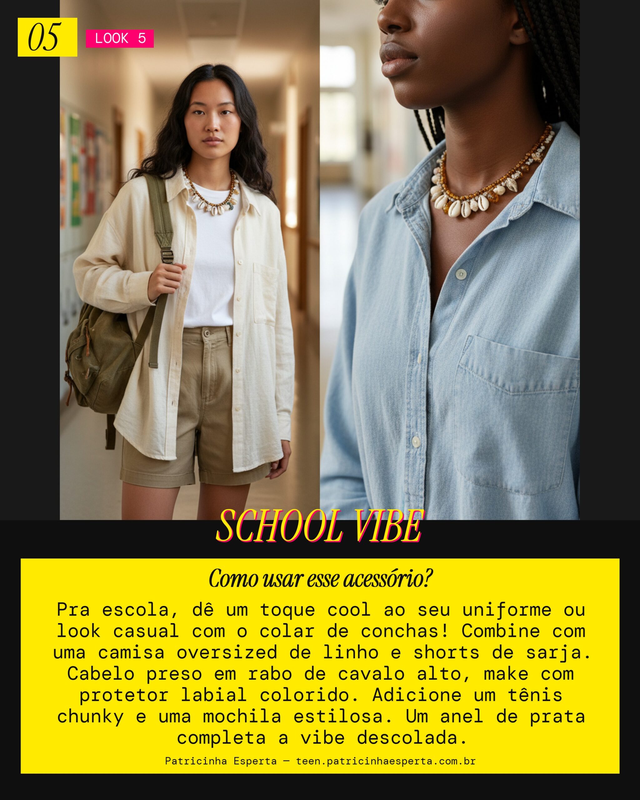 Look 5: Colar de Conchas Boho Escola Cool