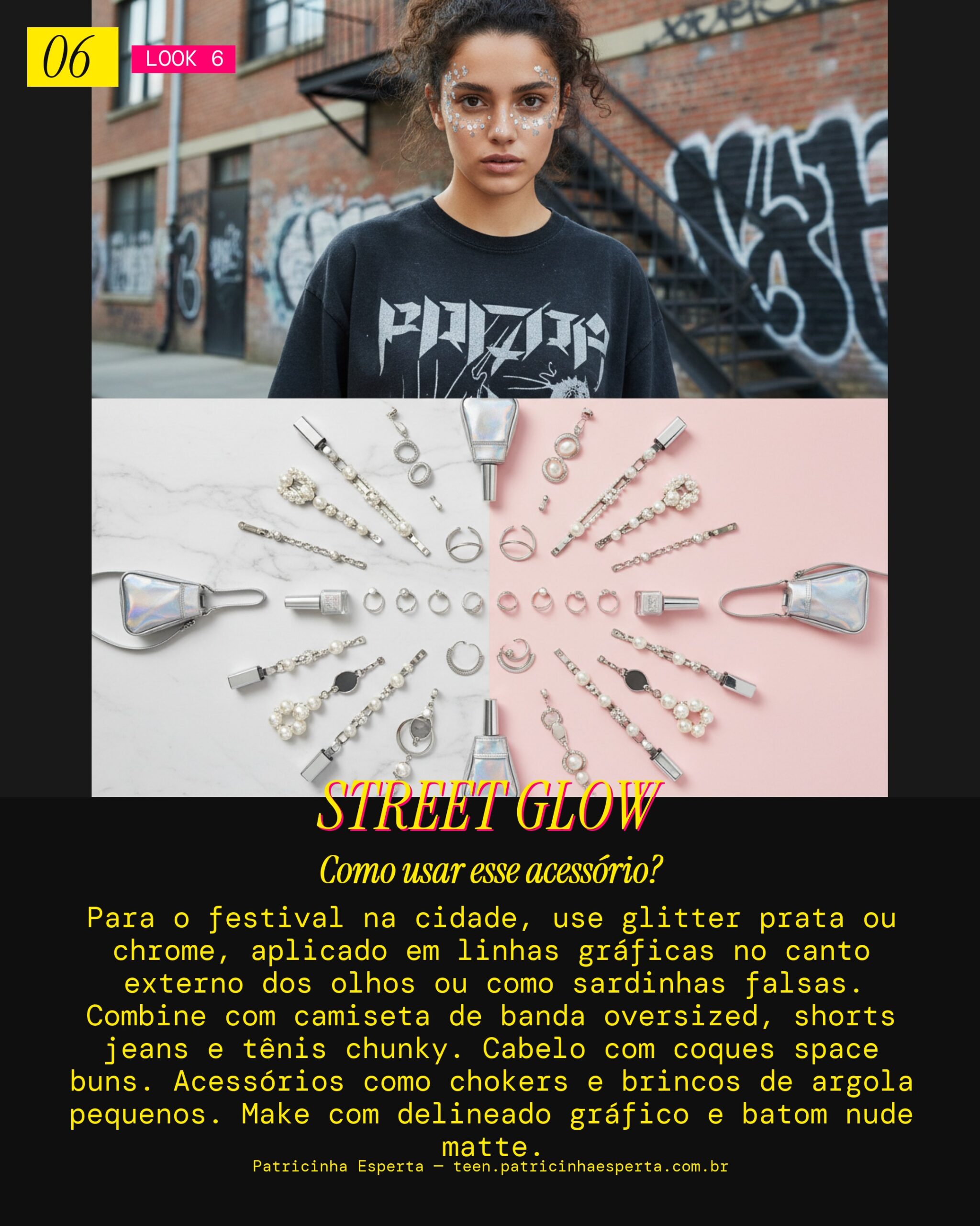 Look 6: Urban Festival, Edgy e Cool