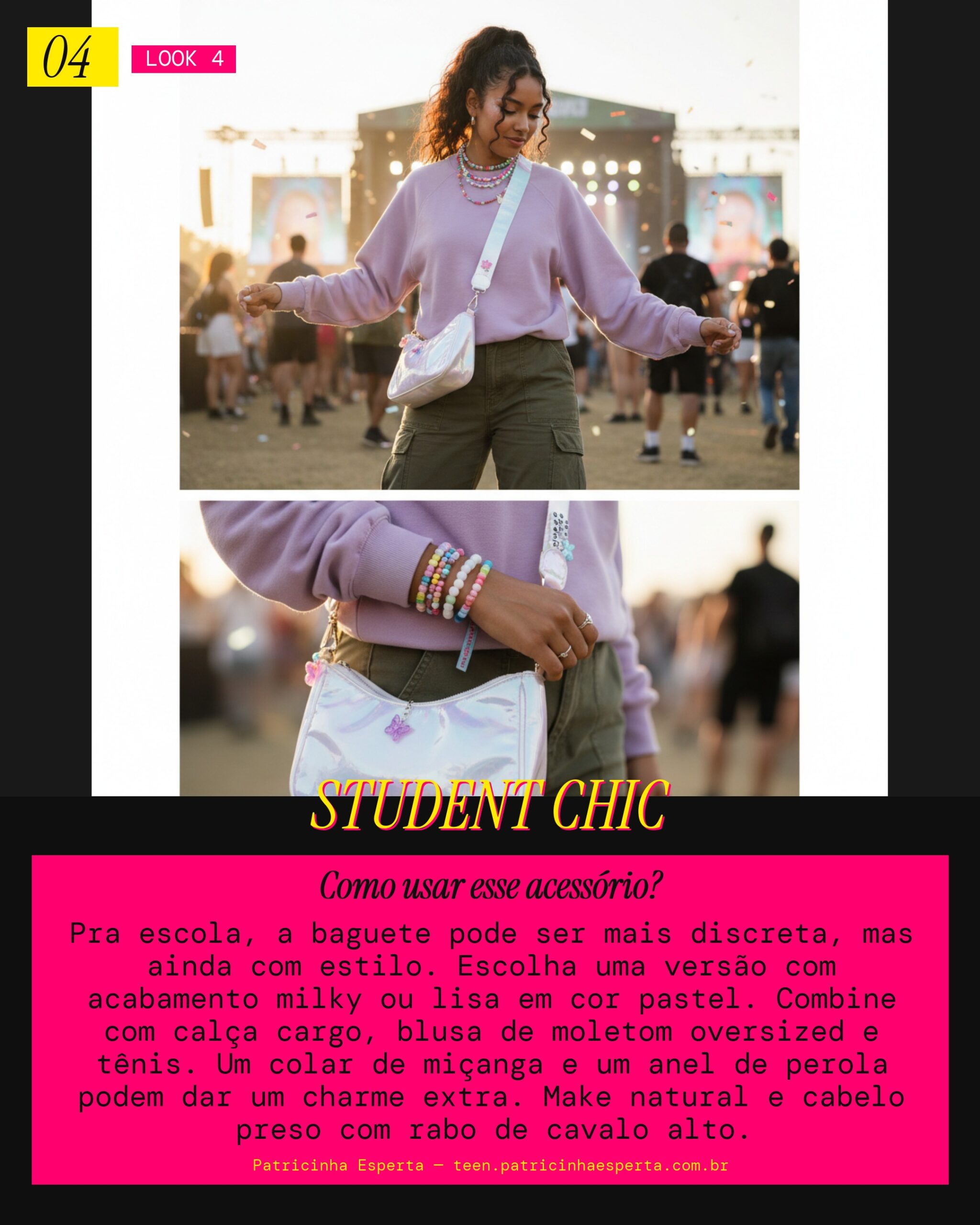 Look 4: Baguete Escola Cool