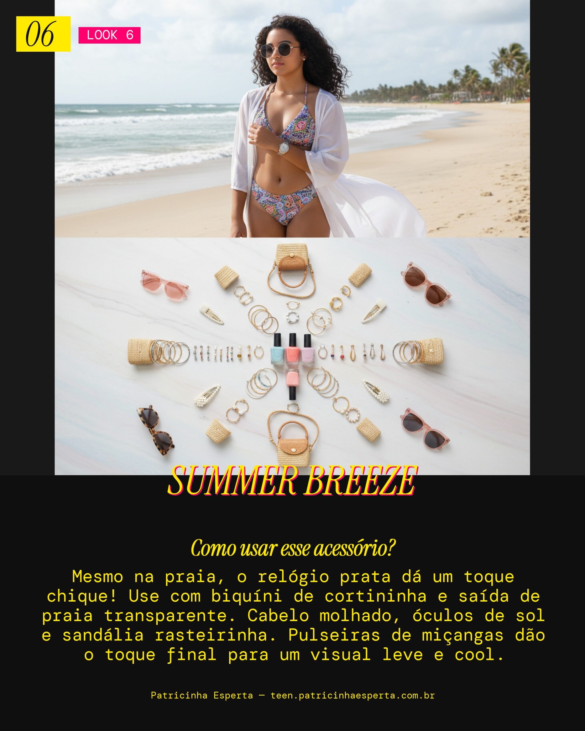 Look 6: Praia & Verão: Leveza Cool