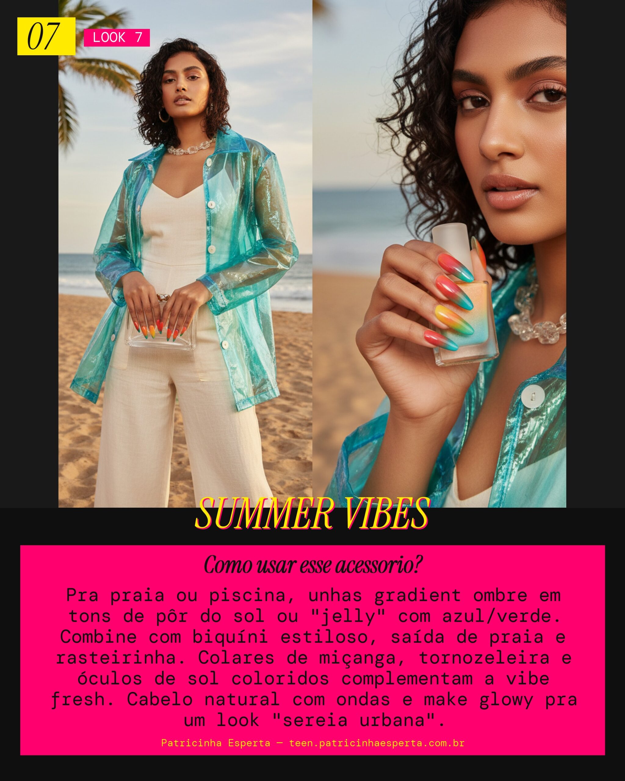 Look 7: Ombre Praia Verão