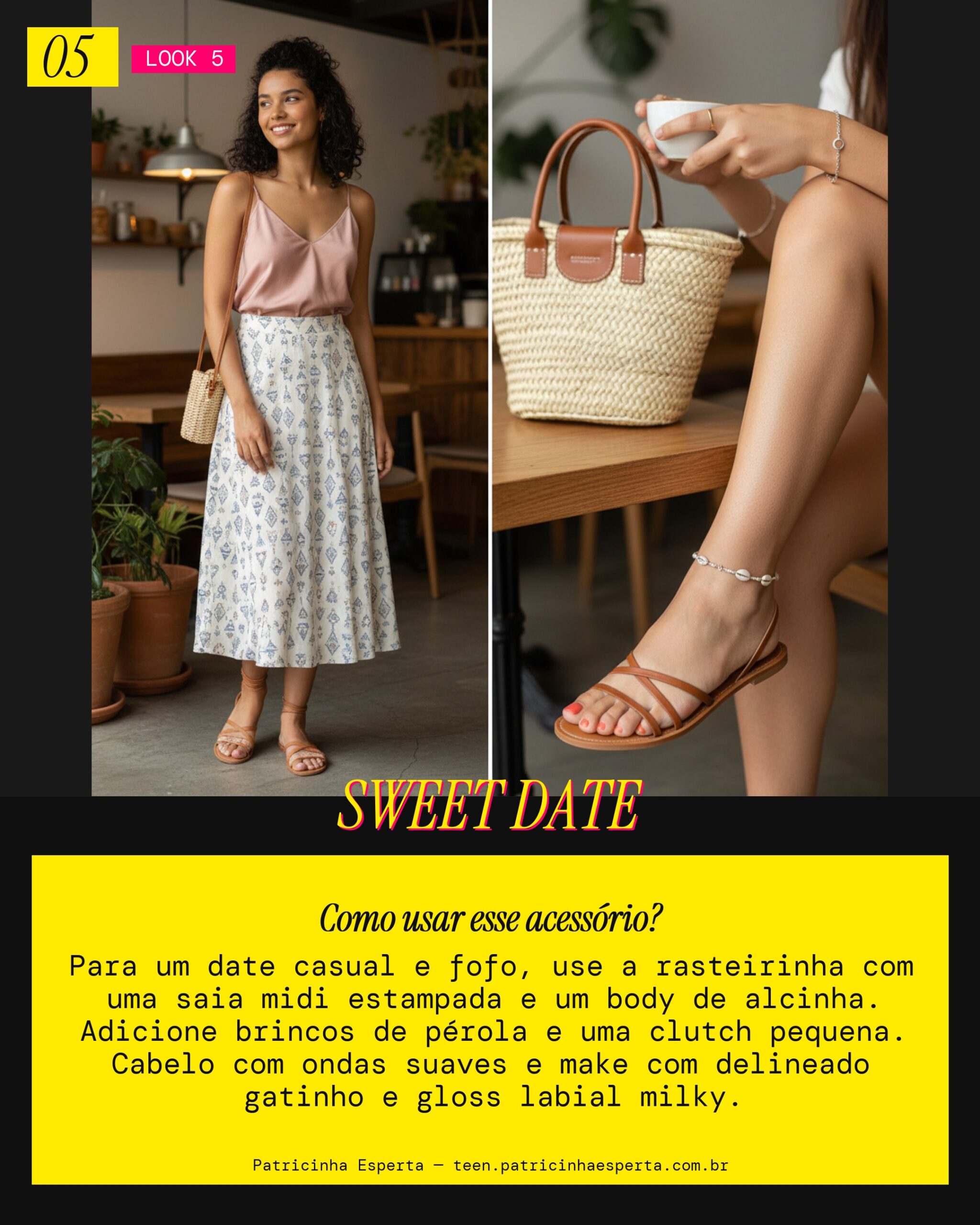 Look 5: Date Fofinho