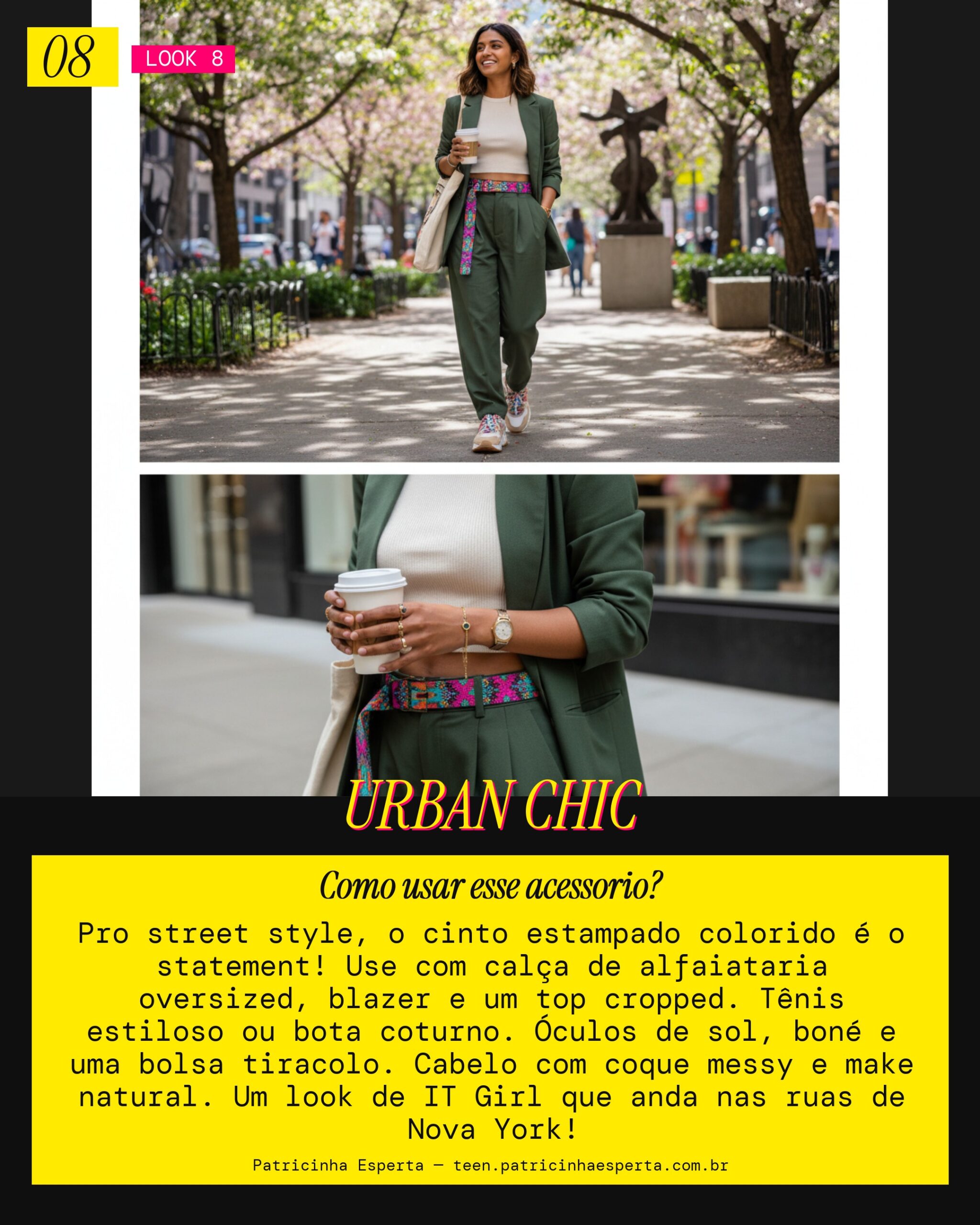 Look 8: Street Style Urbano