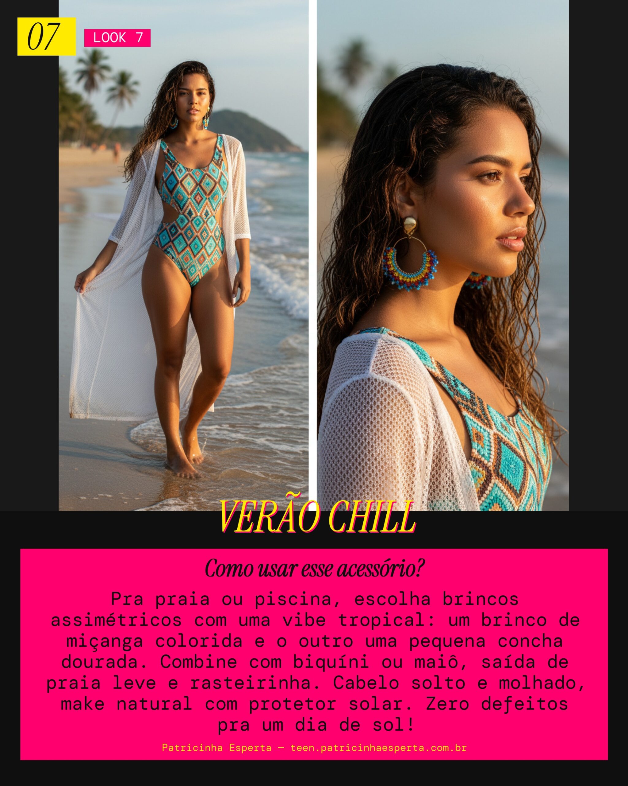 Brinco Assimétrico: Beach Babe