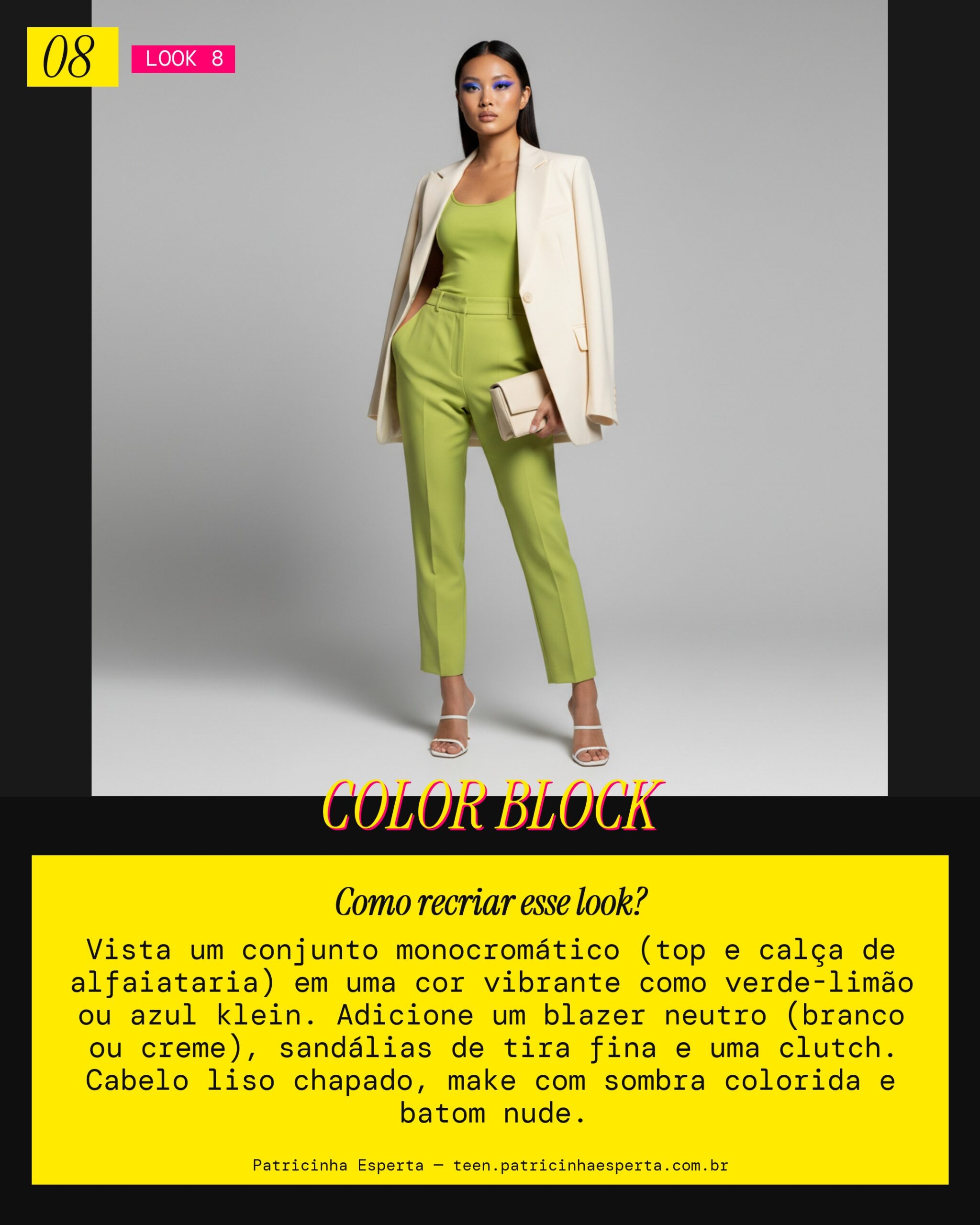 Look 8: Minimalismo Colorido Chic