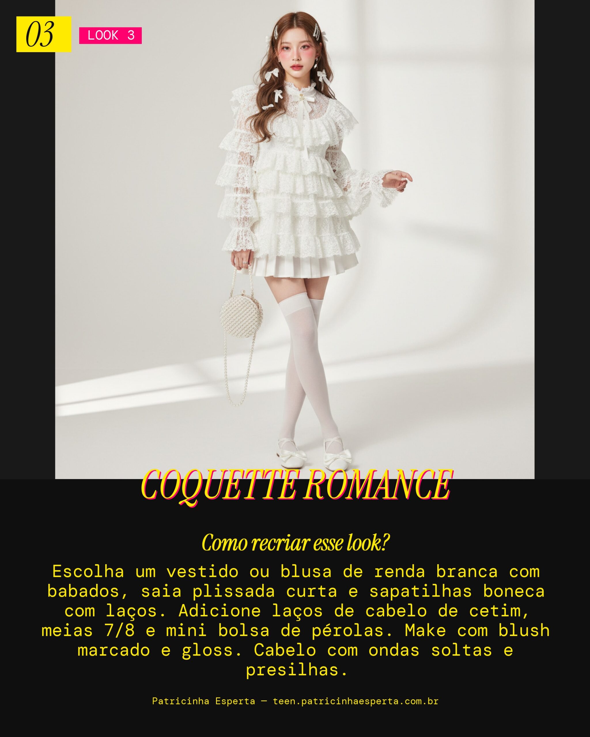 Look 3: Tendência Coquette Core