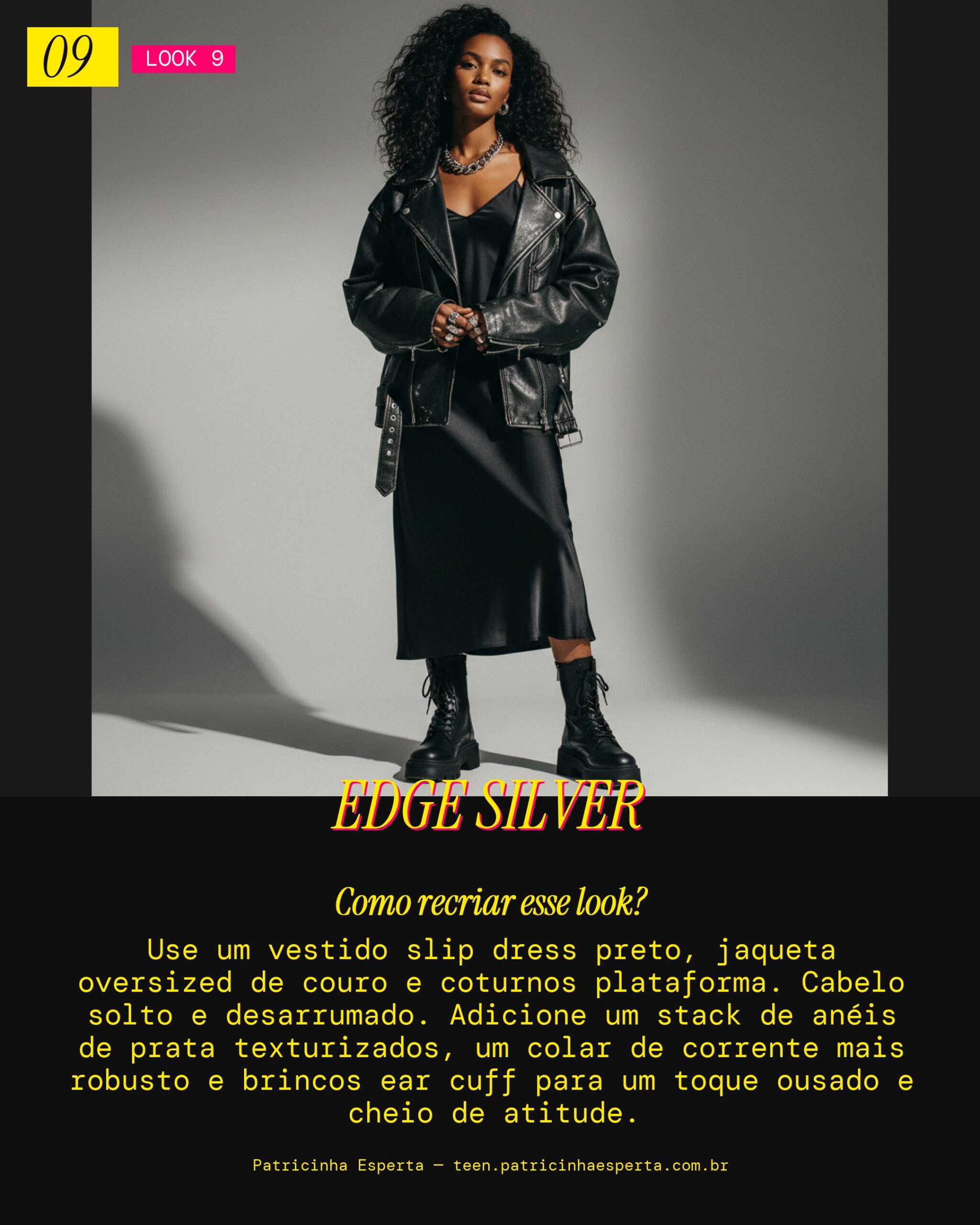 Look 9: Edgy e Moderno