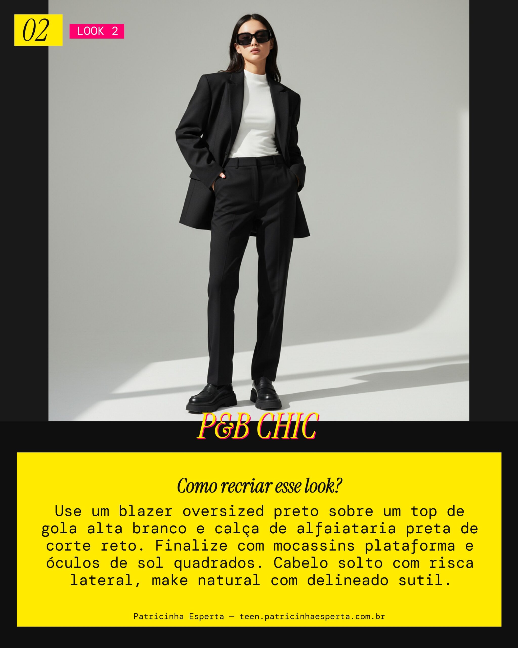 Look 2: Elegância Minimalista P&B