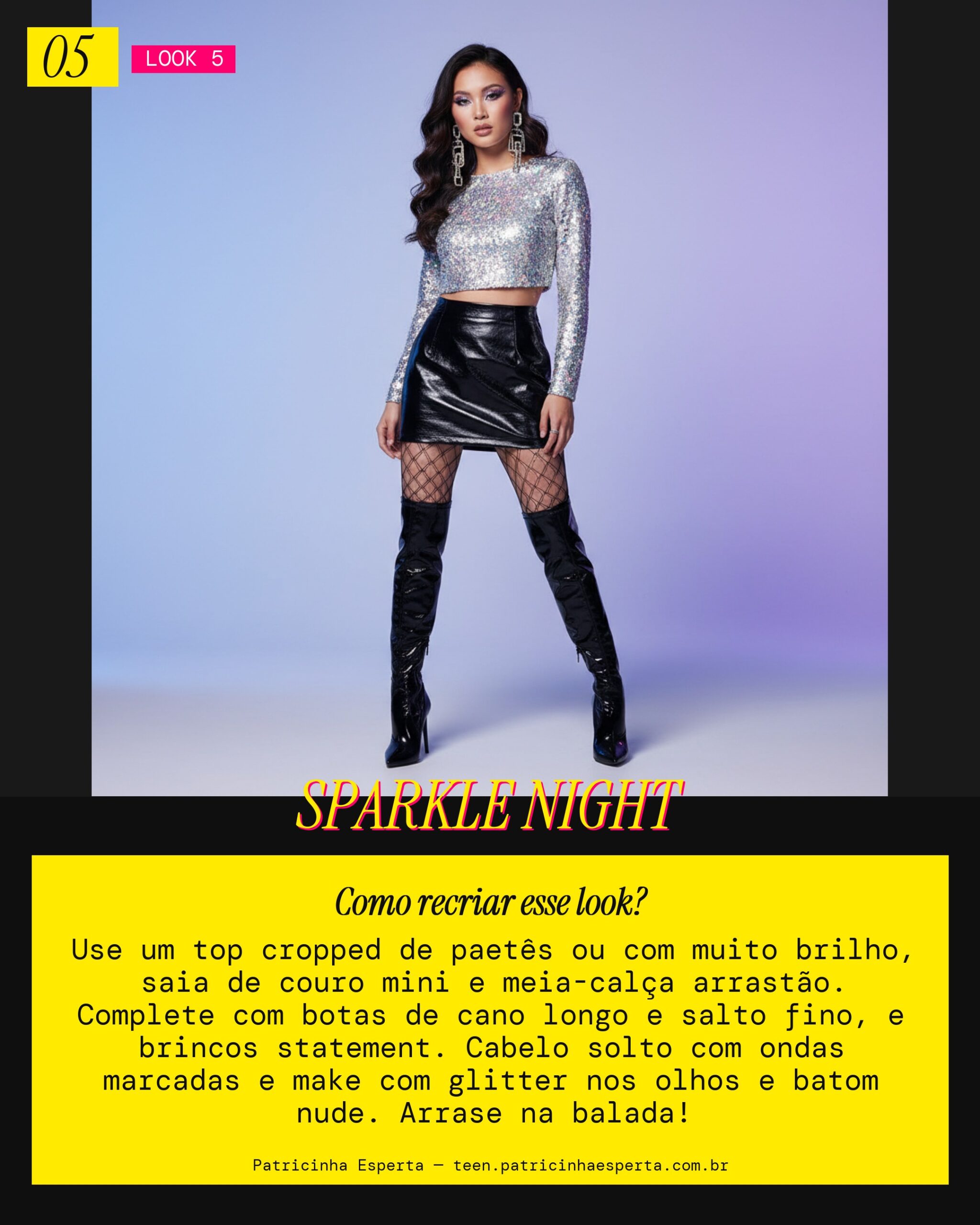 Look 5: Glamour Noturno com Brilho