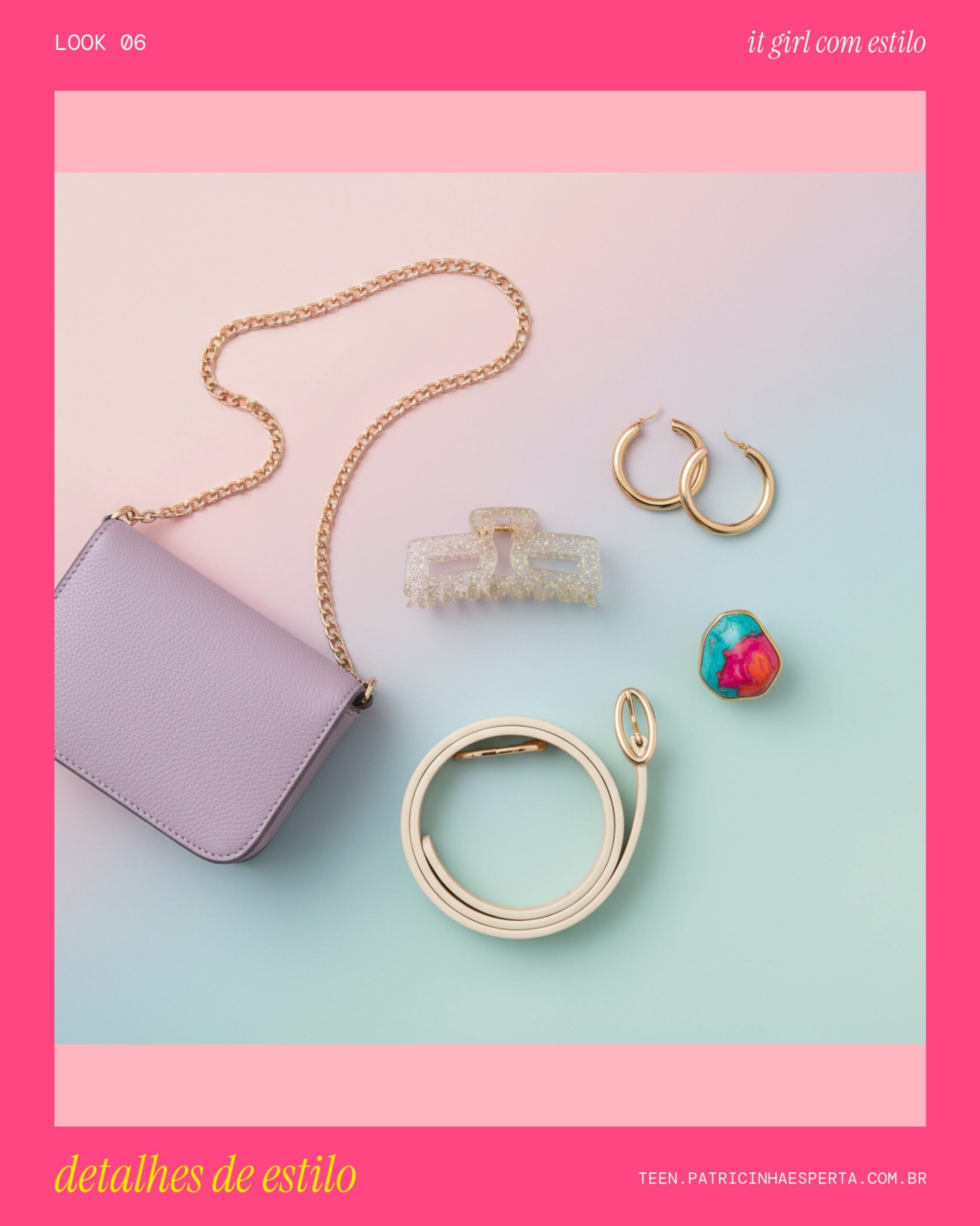 Look 6: Detalhes que Fazem a Diferença