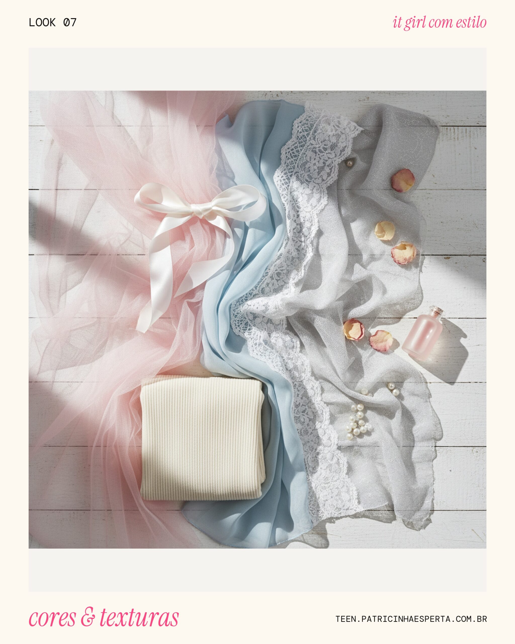 Look 7: Paleta dos Sonhos