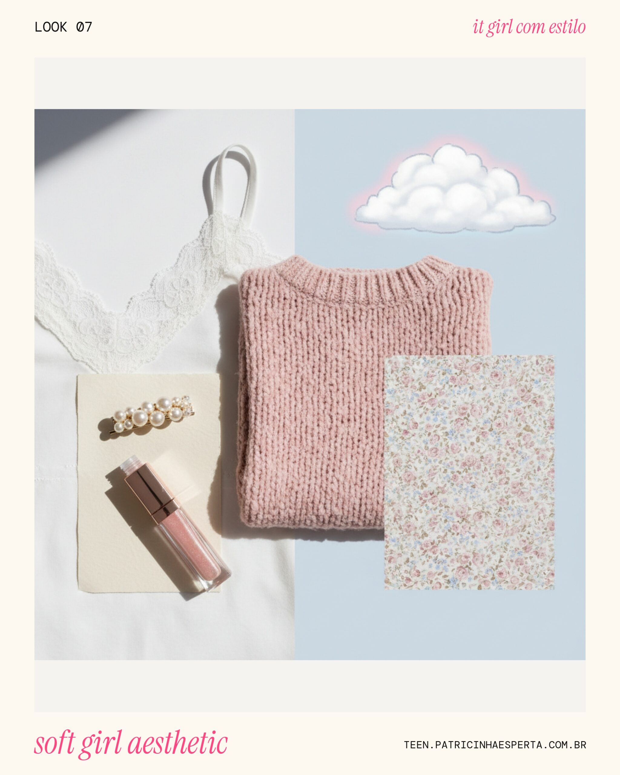 Look 7: Vibe Soft Girl