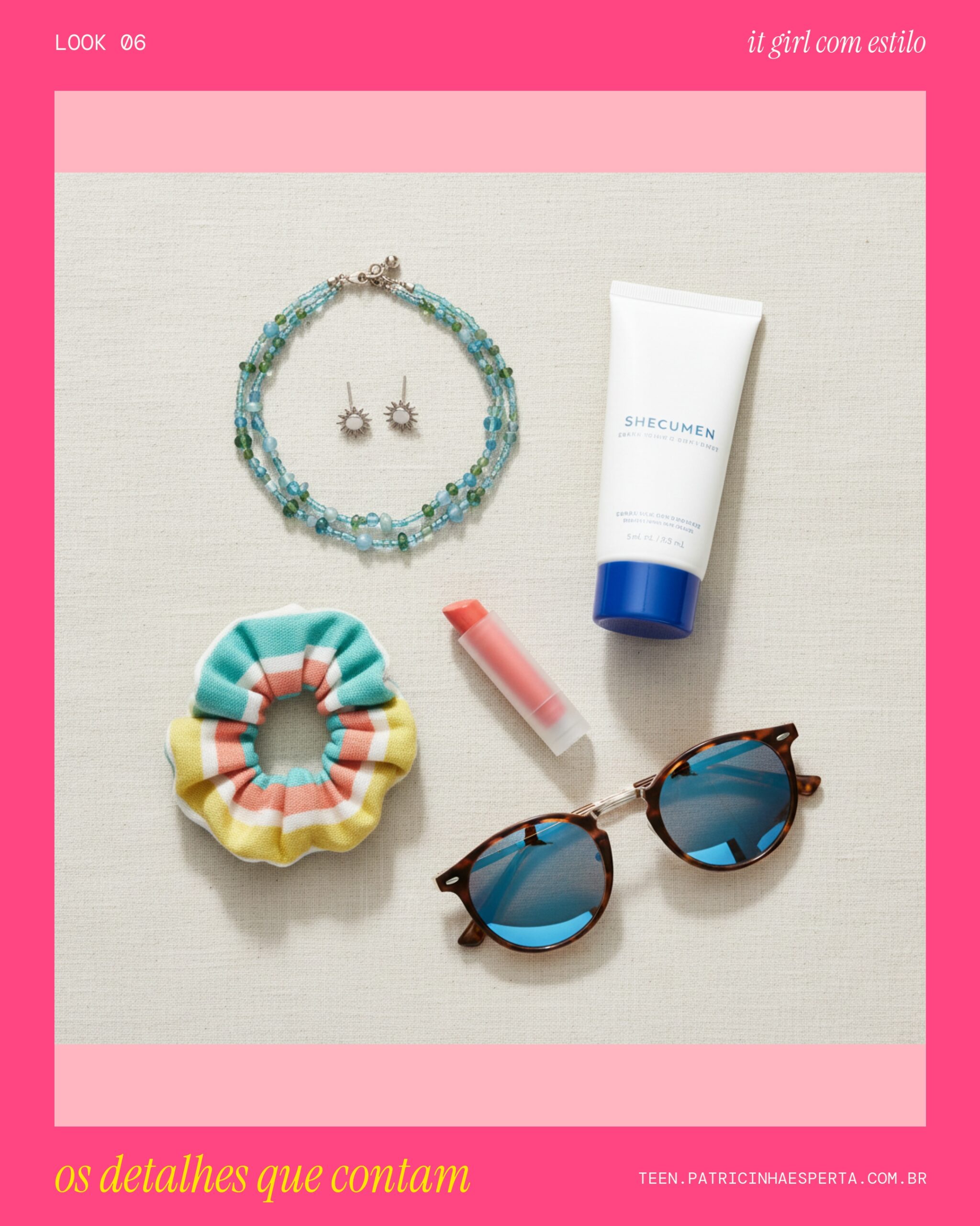 Look 6: Acessórios Essenciais
