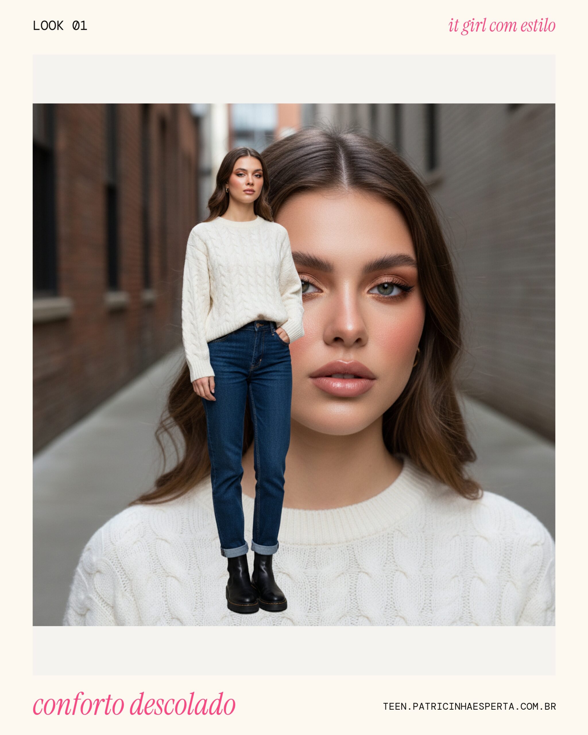 Look 1: Vibe Aconchegante