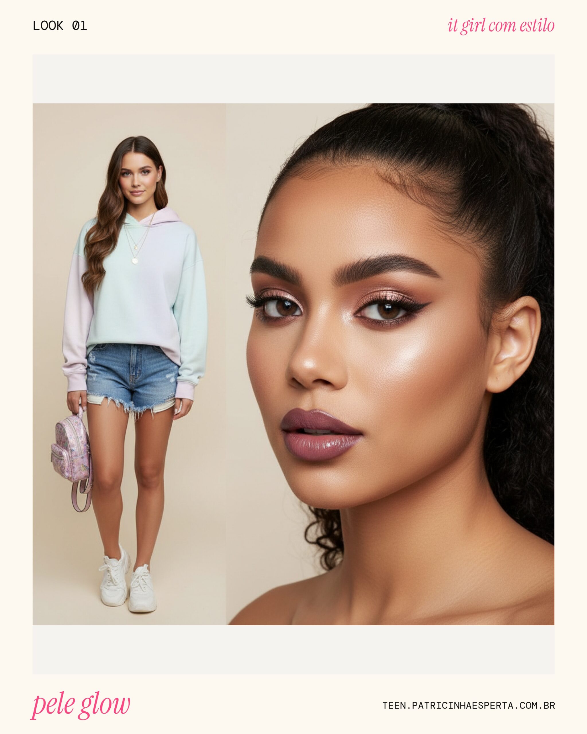 Look 1: Pele Radiante Natural