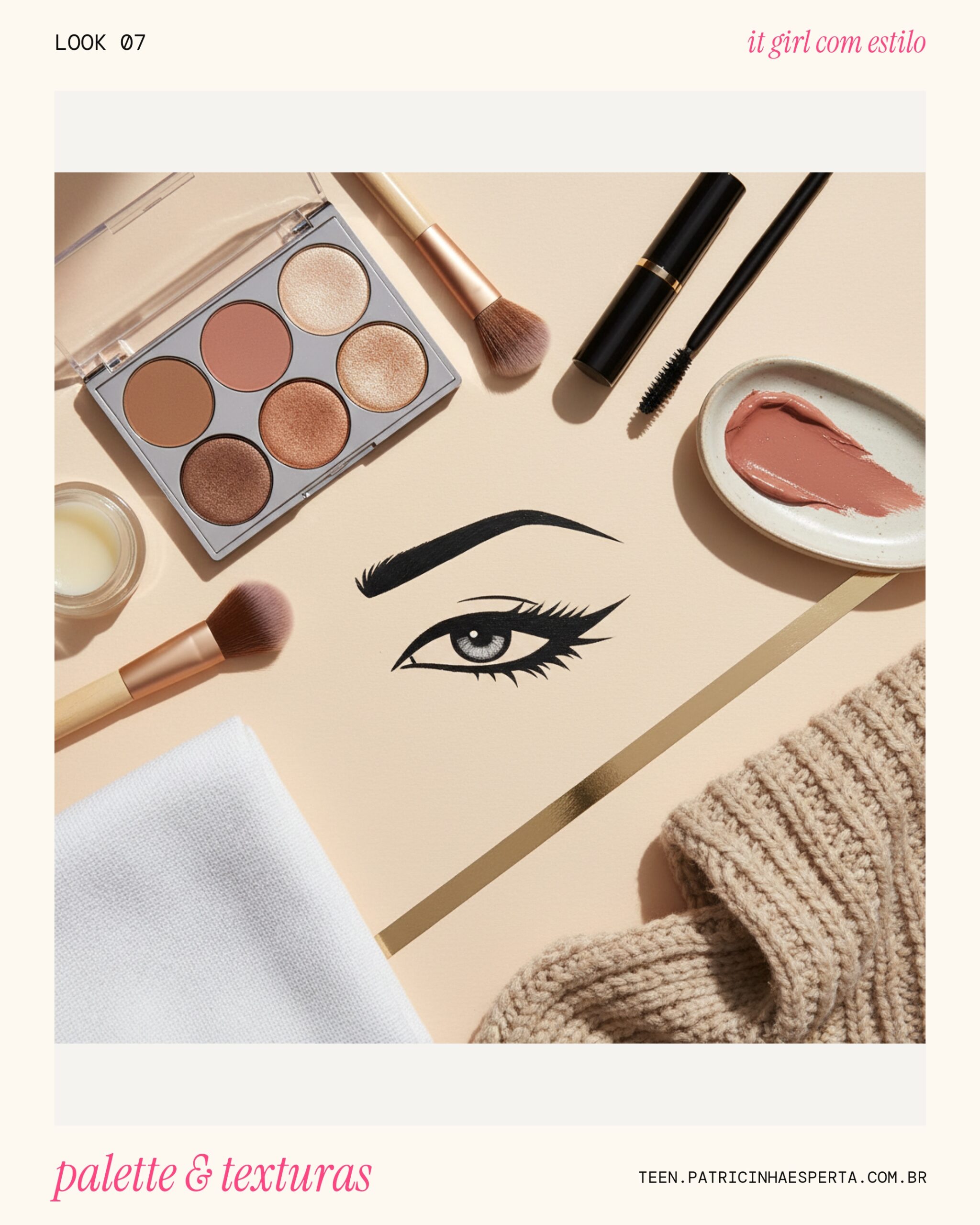 Look 7: Palette de Cores e Texturas para Arrasar