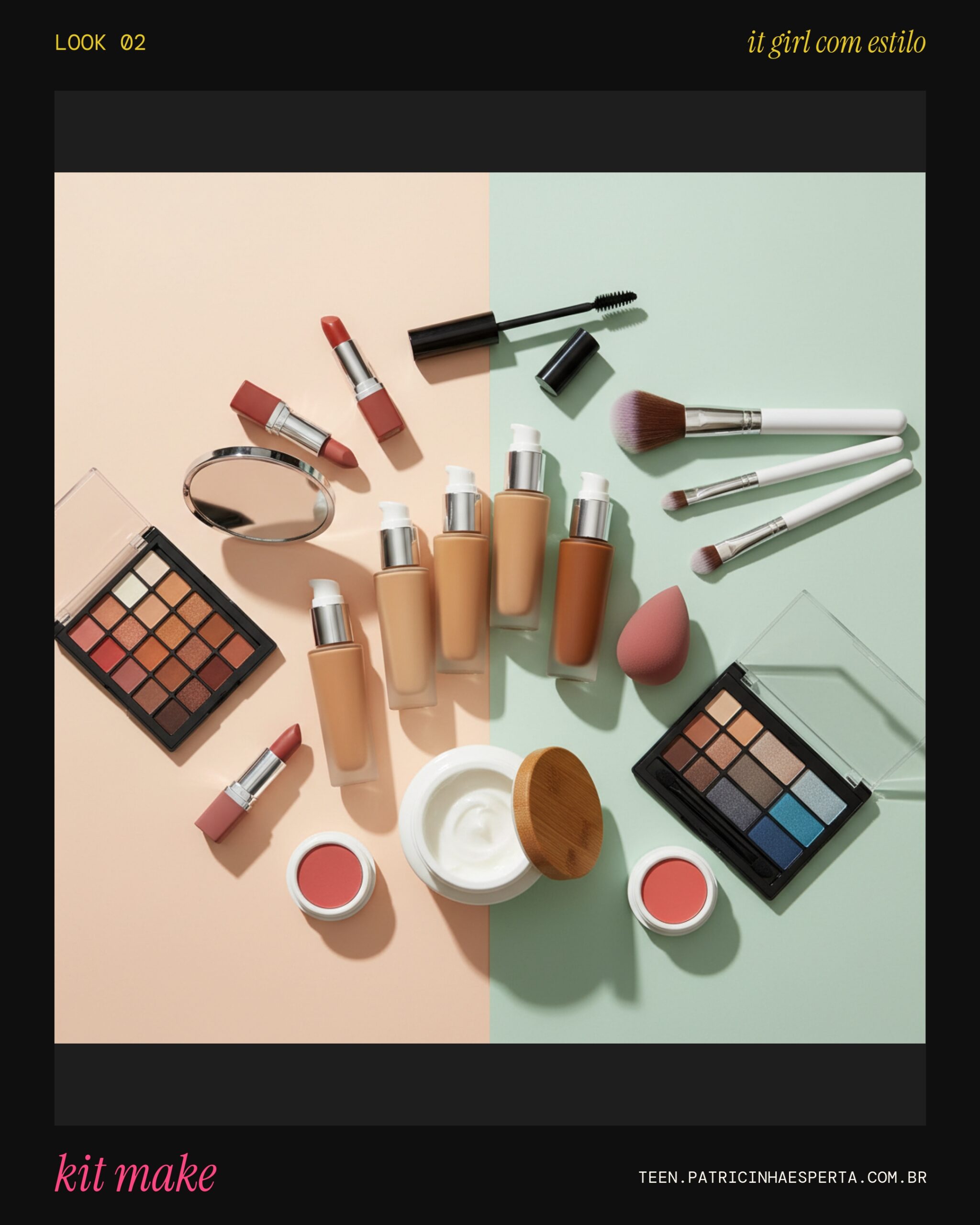 Look 2: Kit Base Essencial