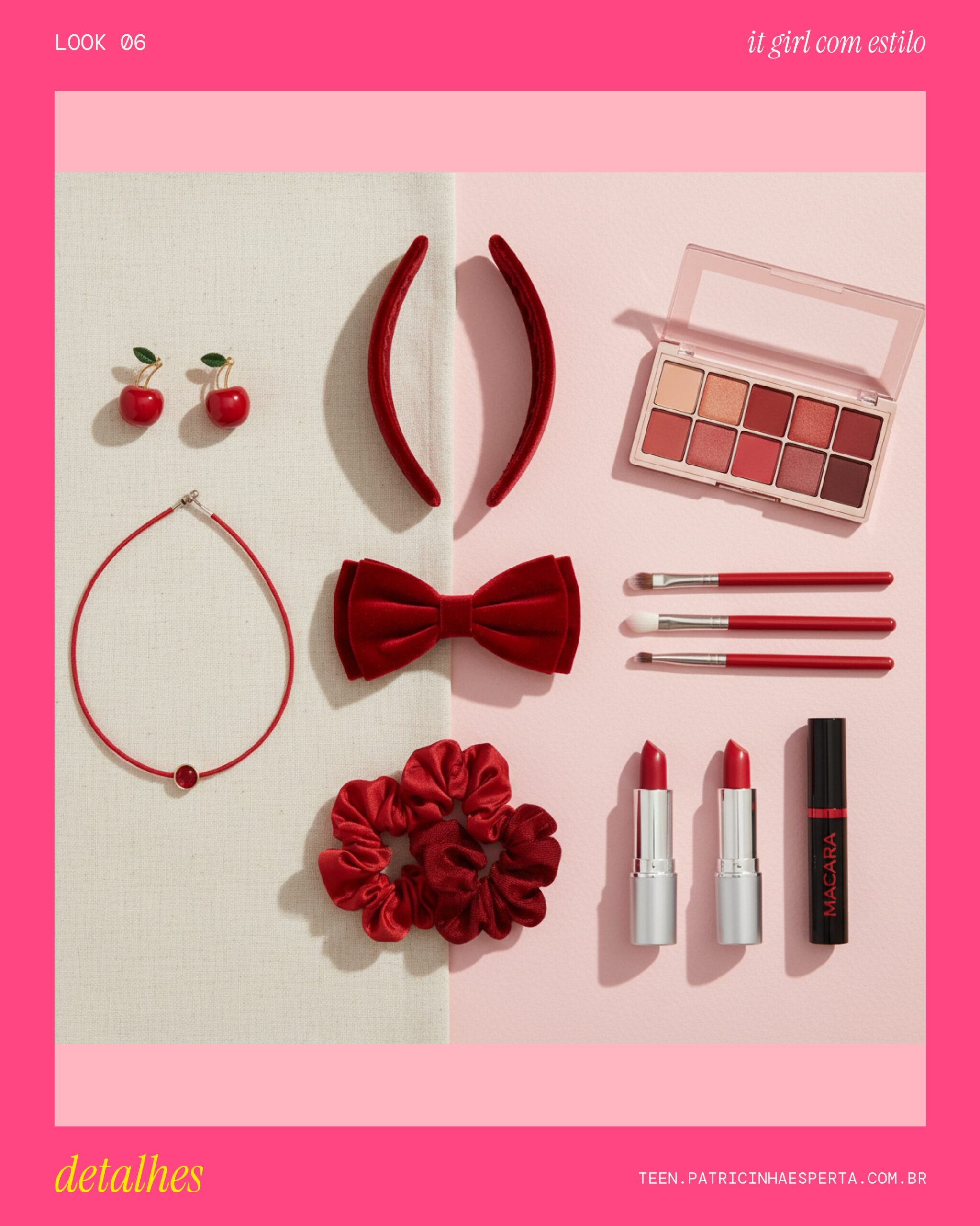 Look 6: Acessórios Cherry Red