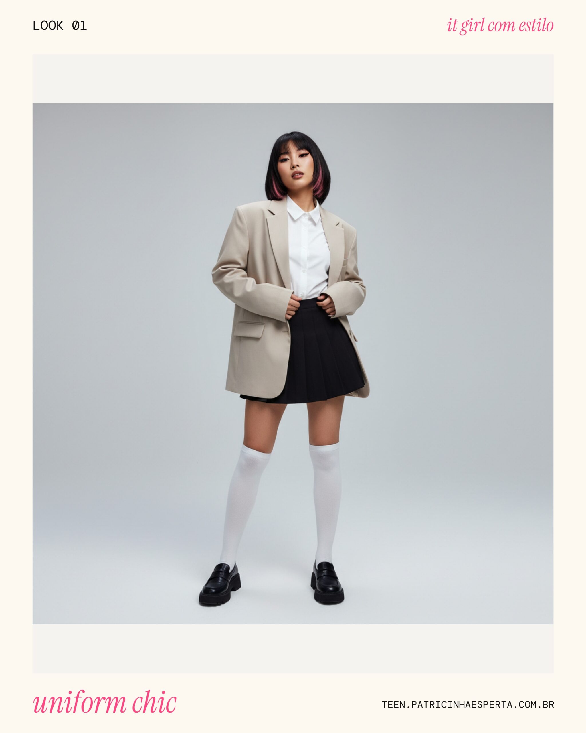 Look 1: Uniform Chic Atualizado