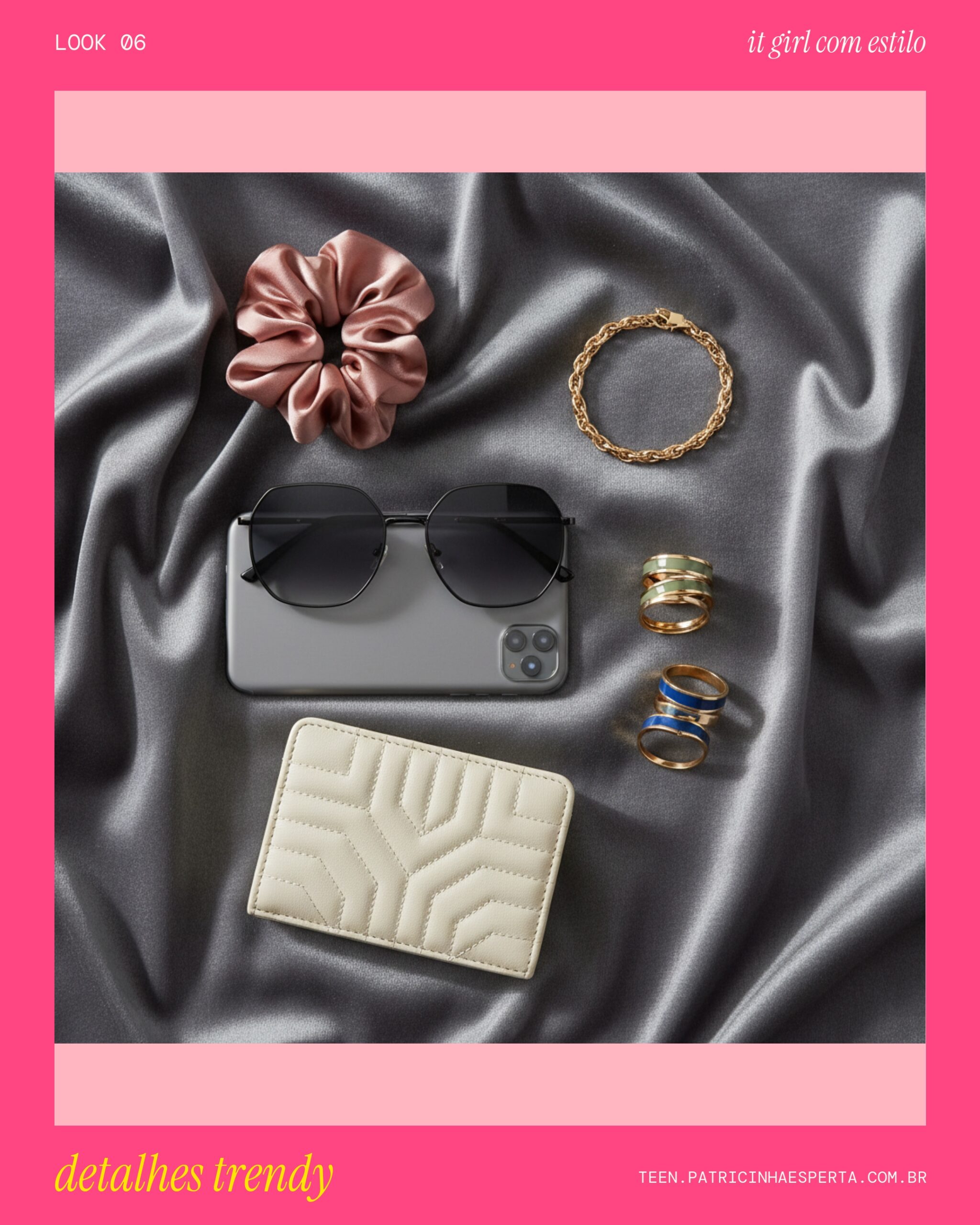 Look 6: Flat Lay Detalhes Trendy
