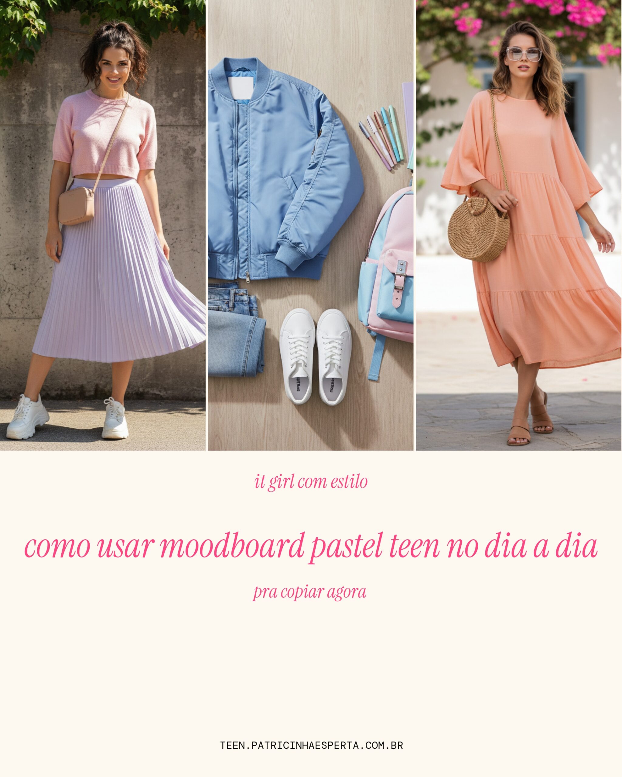 Como usar moodboard pastel teen no dia a dia