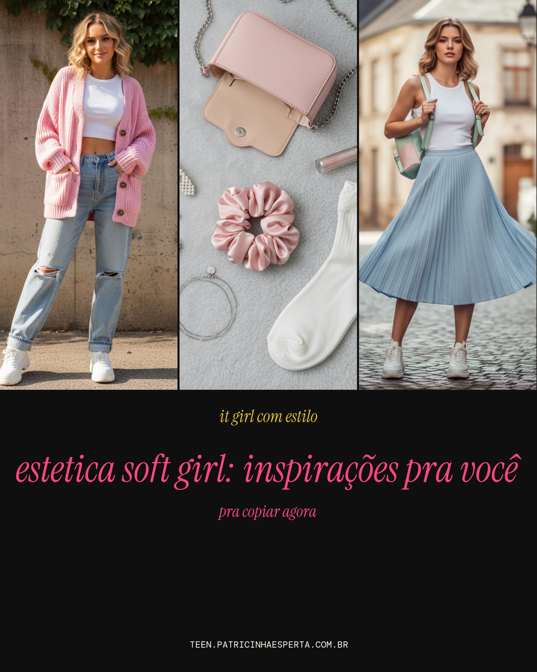estetica soft girl: inspiracoes pra voce