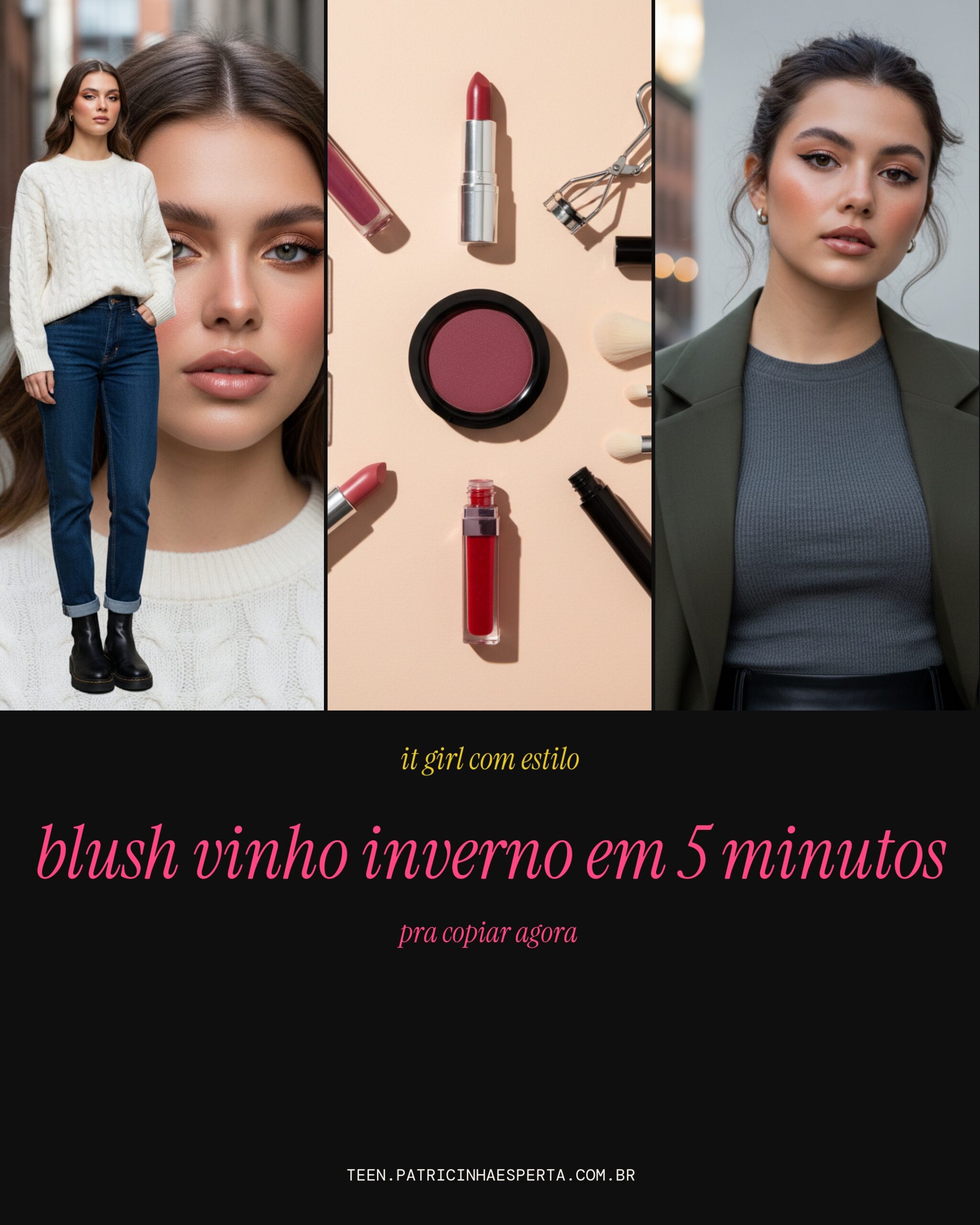 blush vinho inverno em 5 minutos