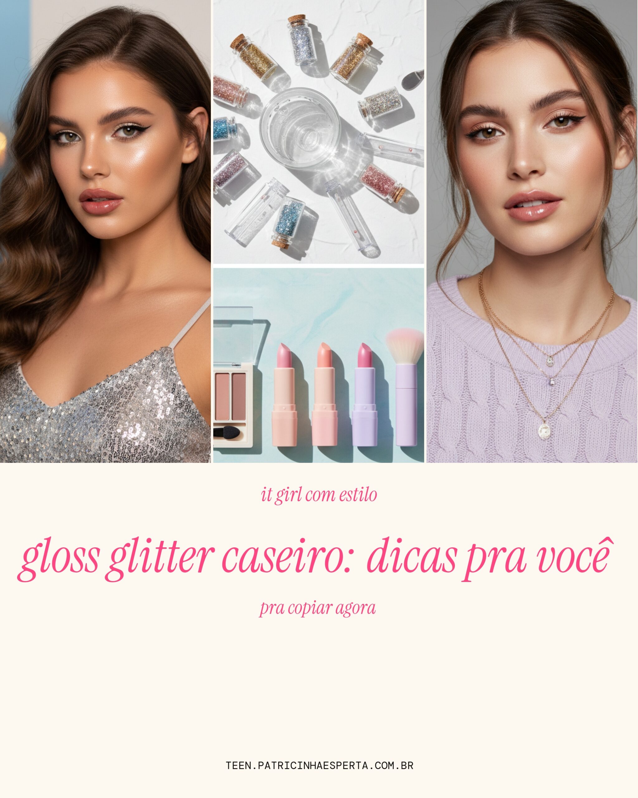 gloss glitter caseiro: dicas pra voce