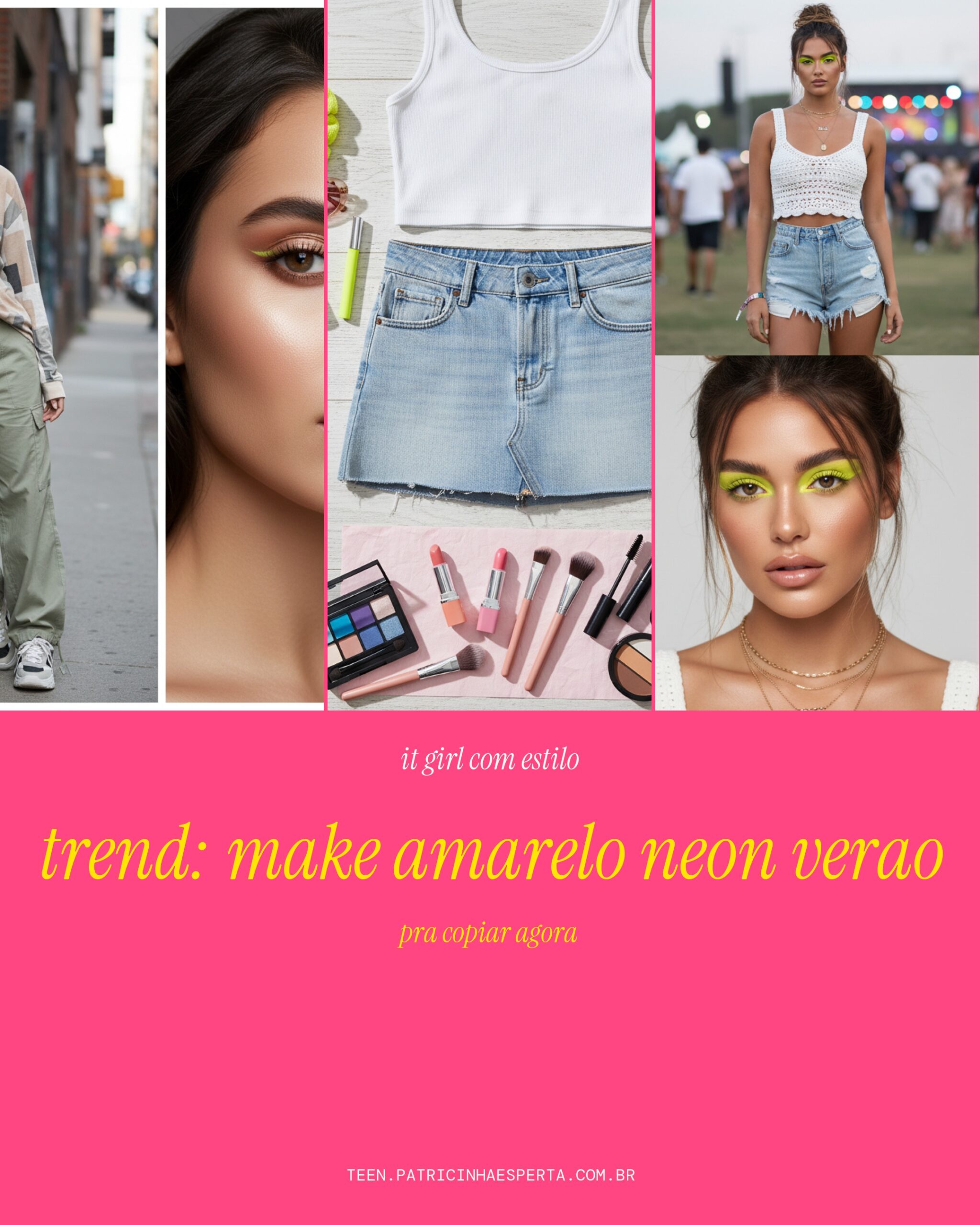 Trend: make amarelo neon verao
