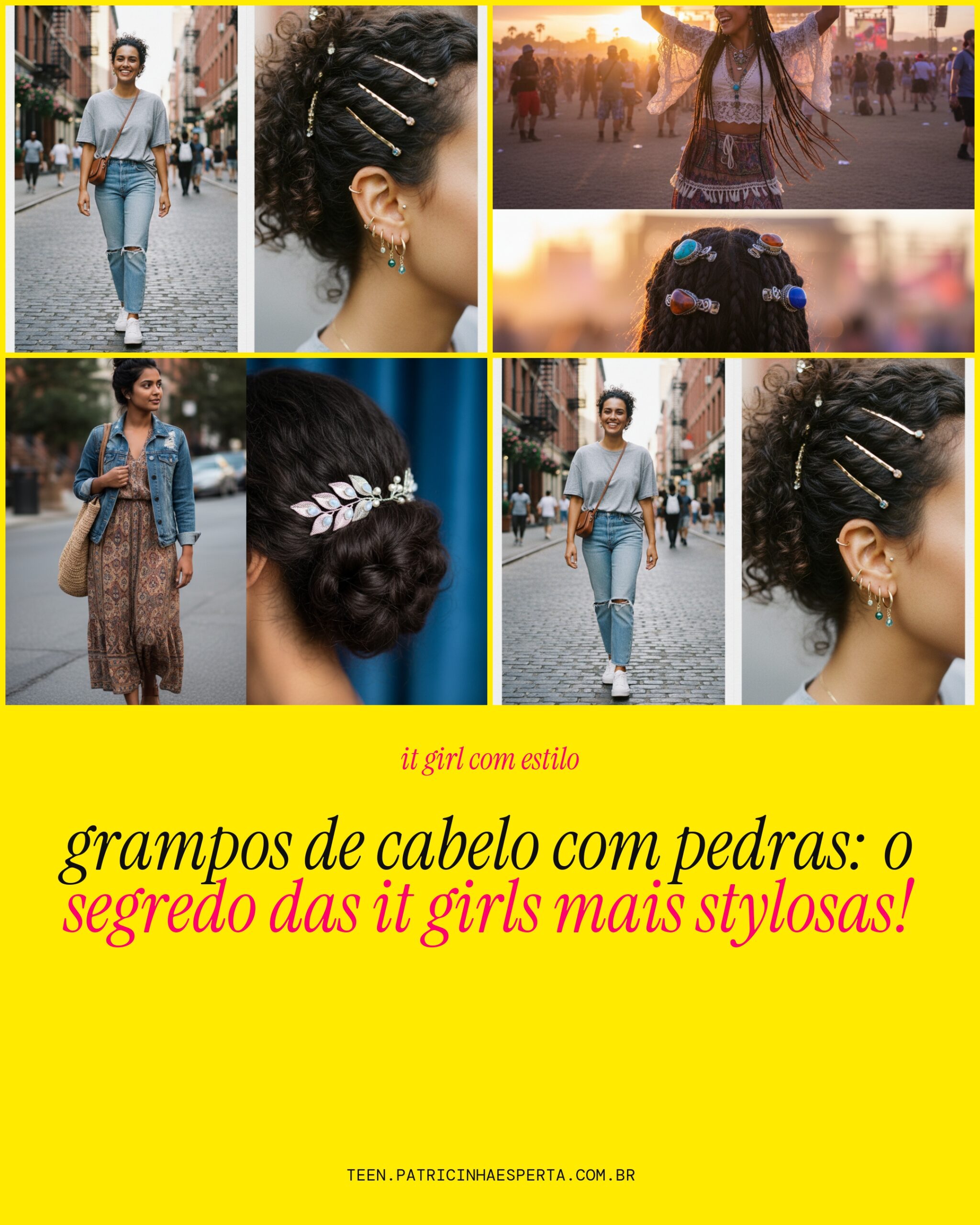 grampos de cabelo com pedras: segredos das it girls