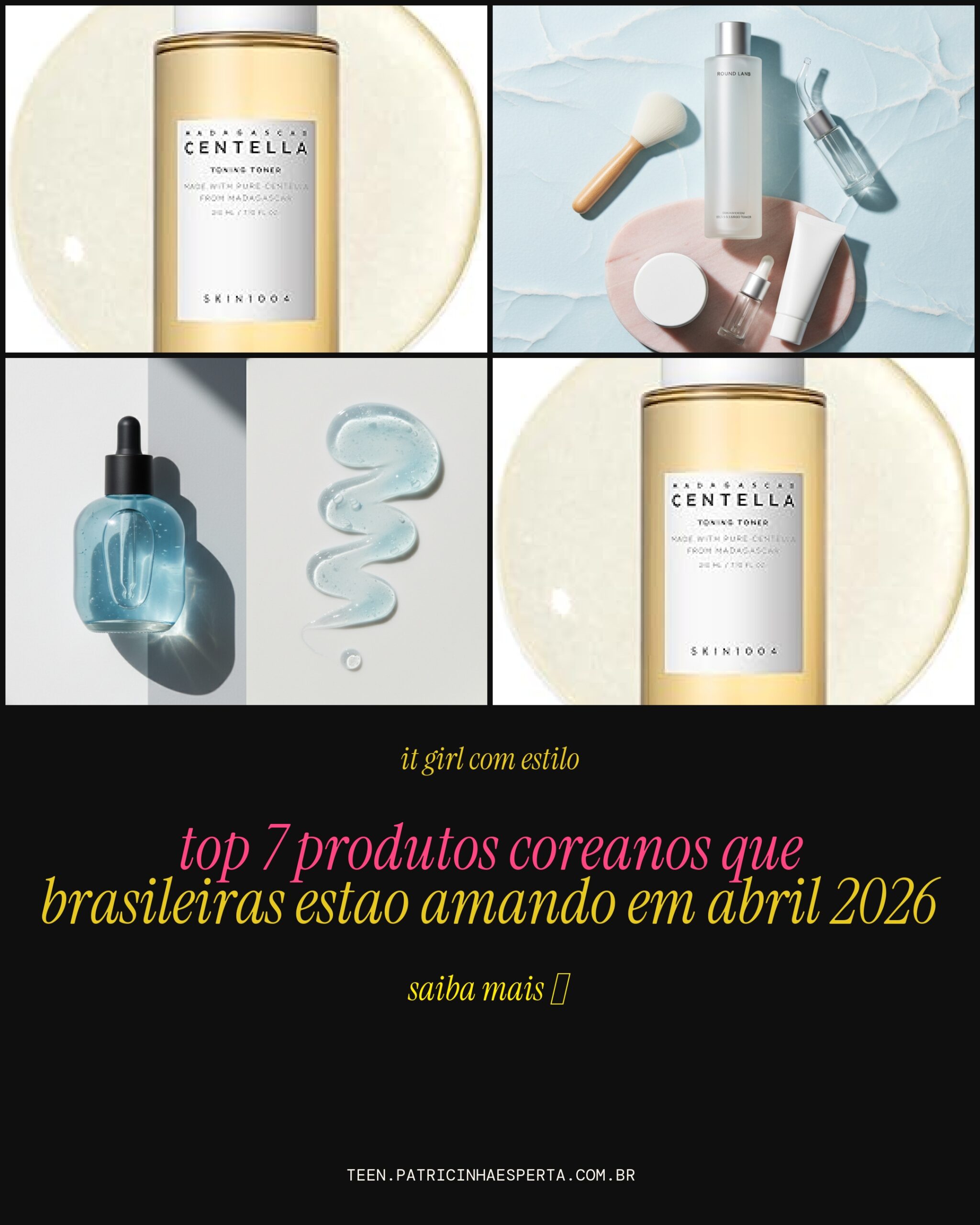 top produtos K-Beauty 7 skin method: dicas pra arrasar