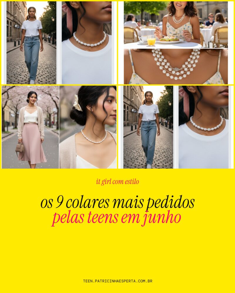 Os 9 Colares Mais Pedidos Pelas Teens Em Junho