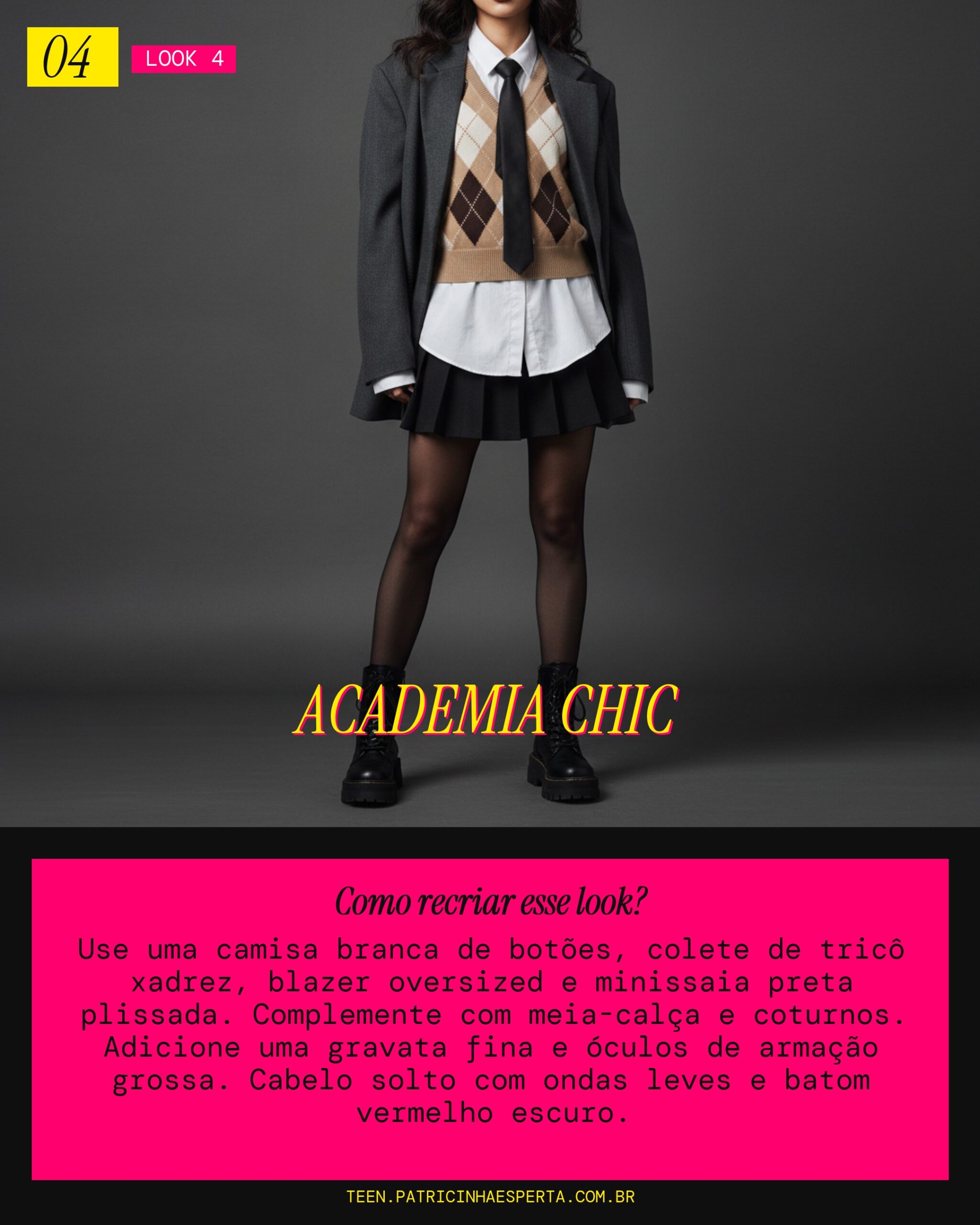 Look 4: Dark Academia com Atitude