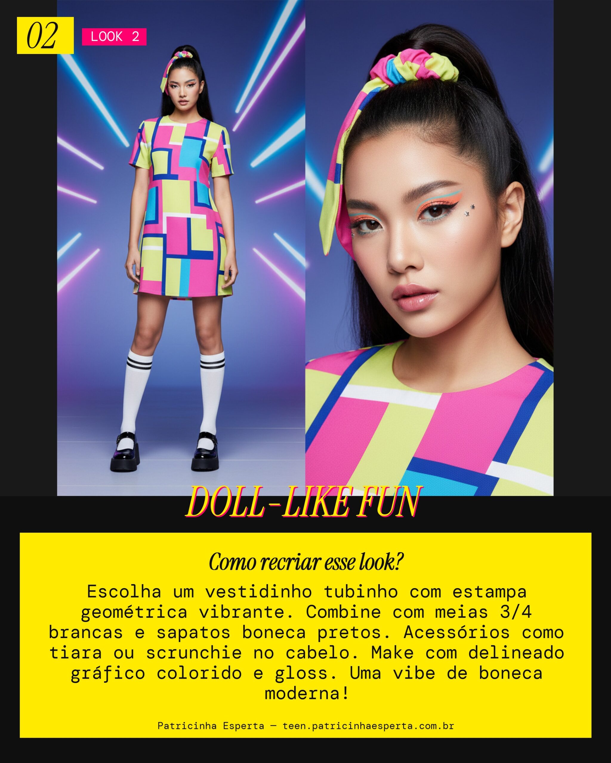 Look 2: Dumb Dumb Doll-like Fun