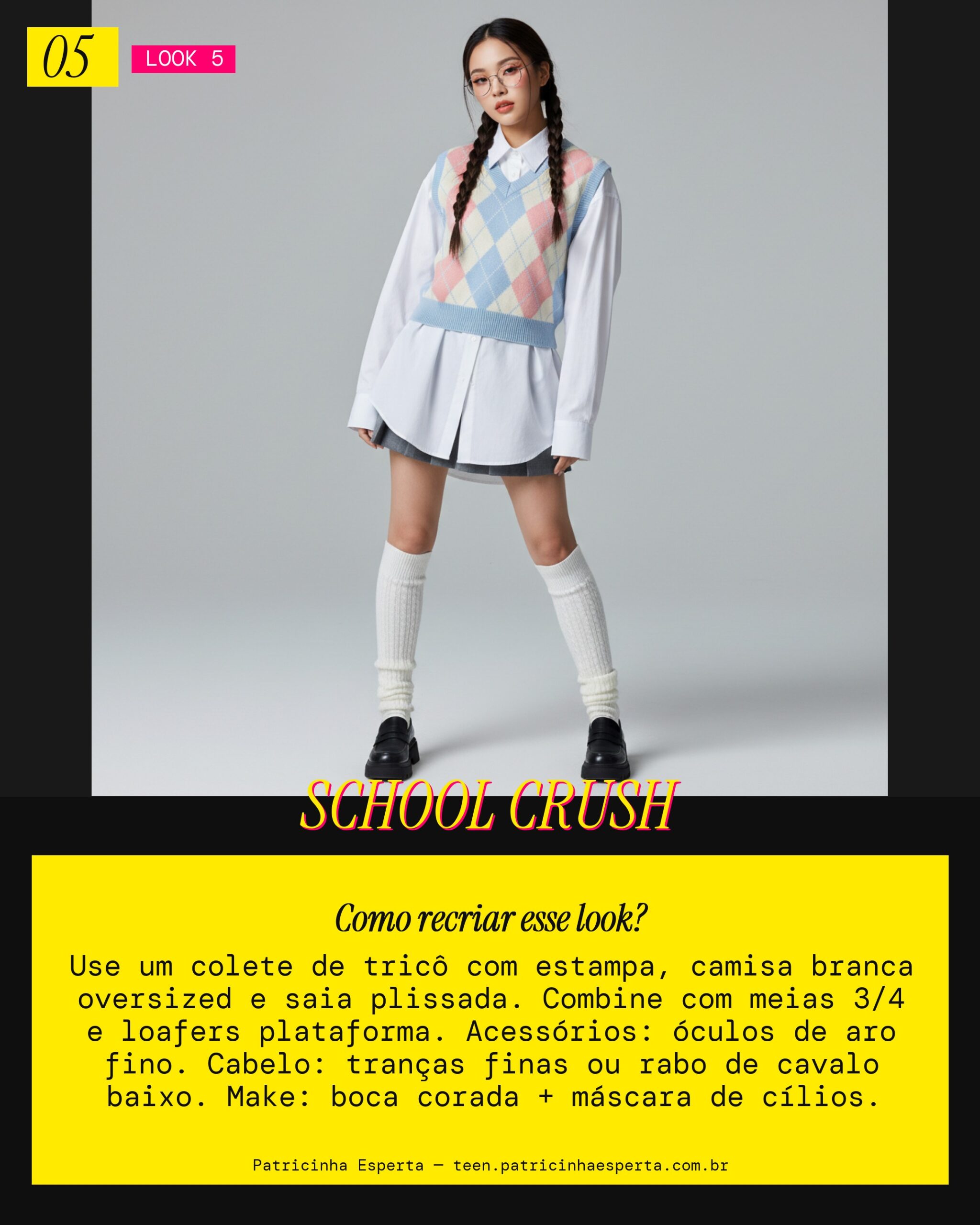 Look 5: Preppy Core com um Twist