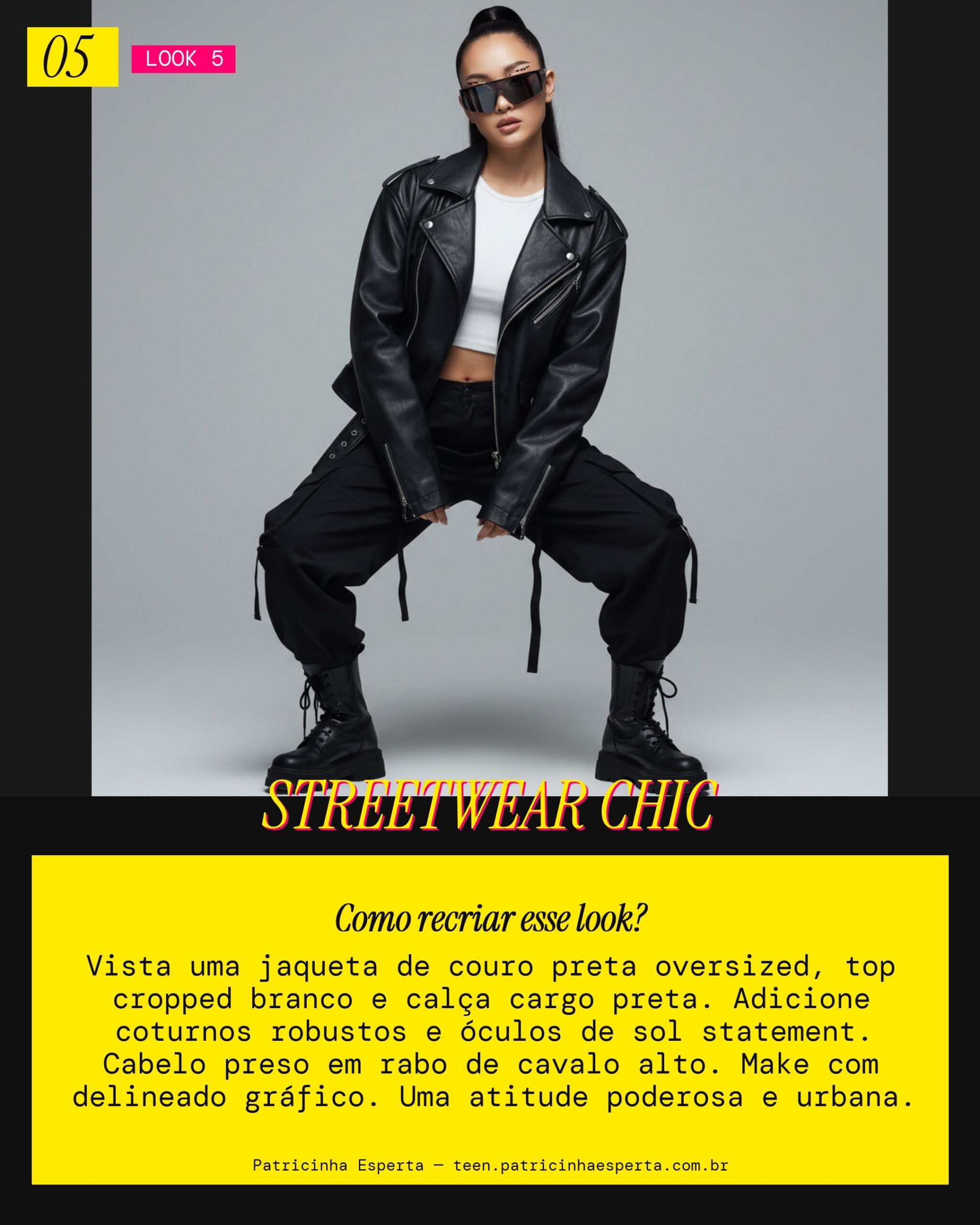 Look 5: Bad Boy Streetwear Chic