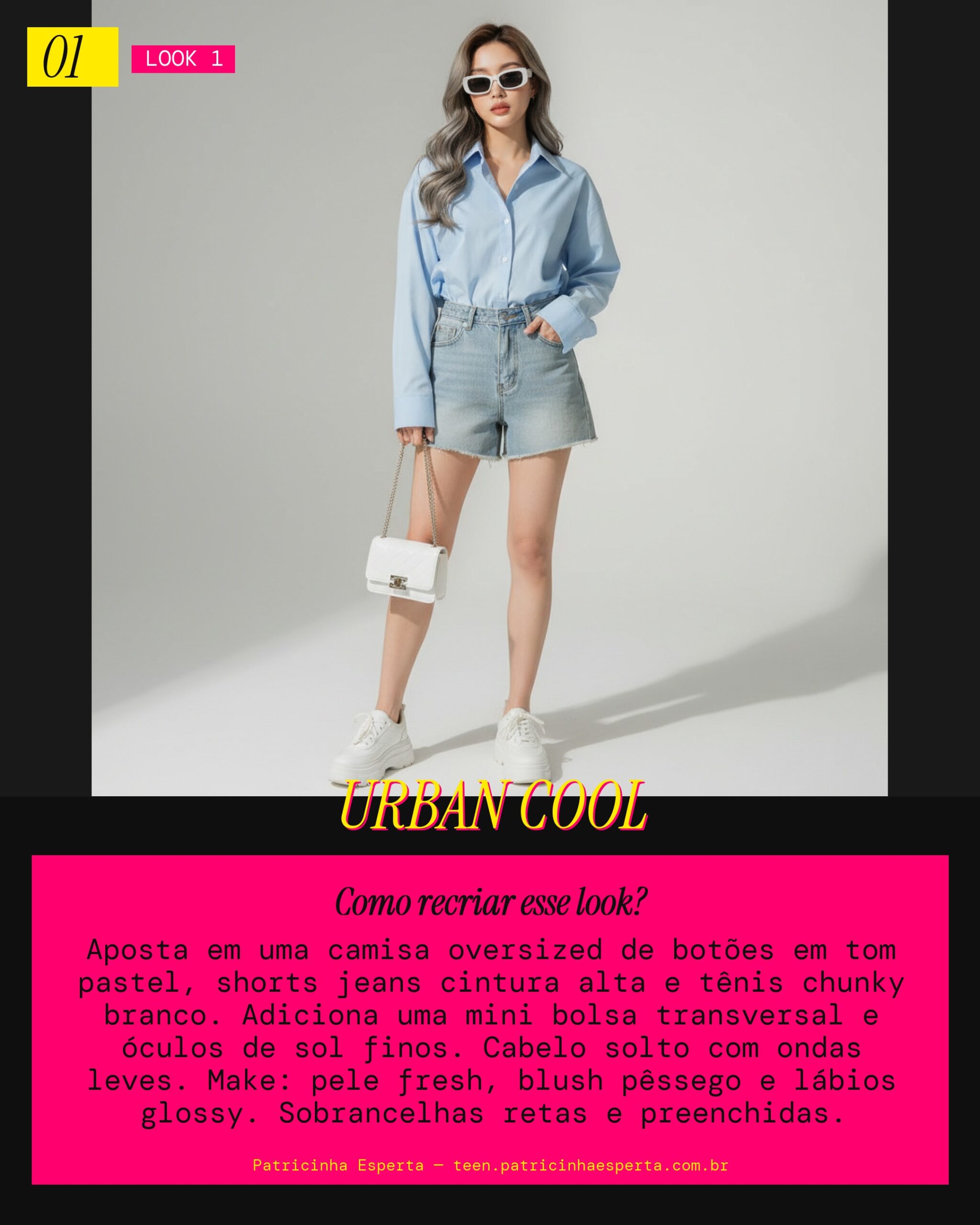 Look 1: Casual Chic de Dia