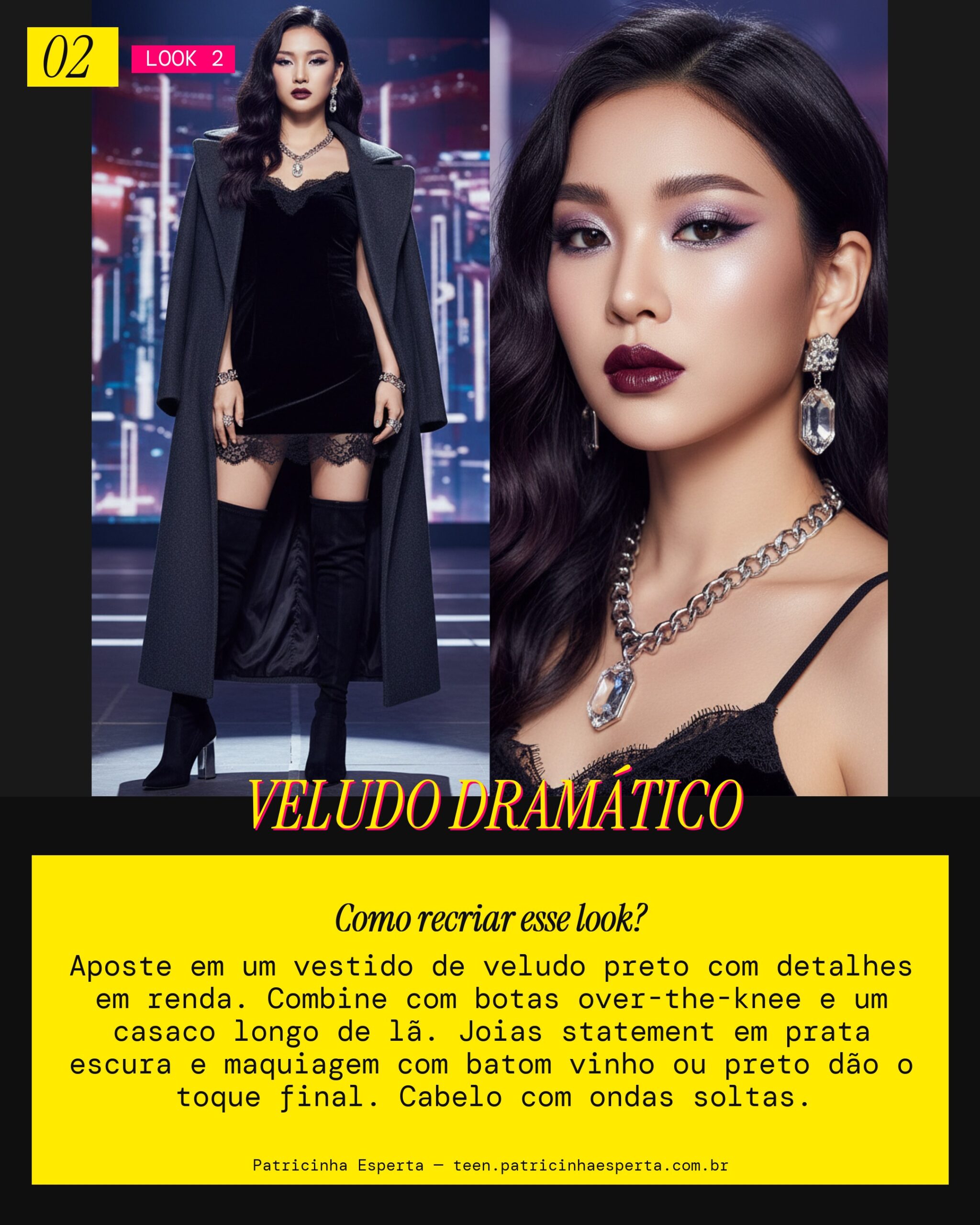 Look 2: Realeza Gótica Moderna